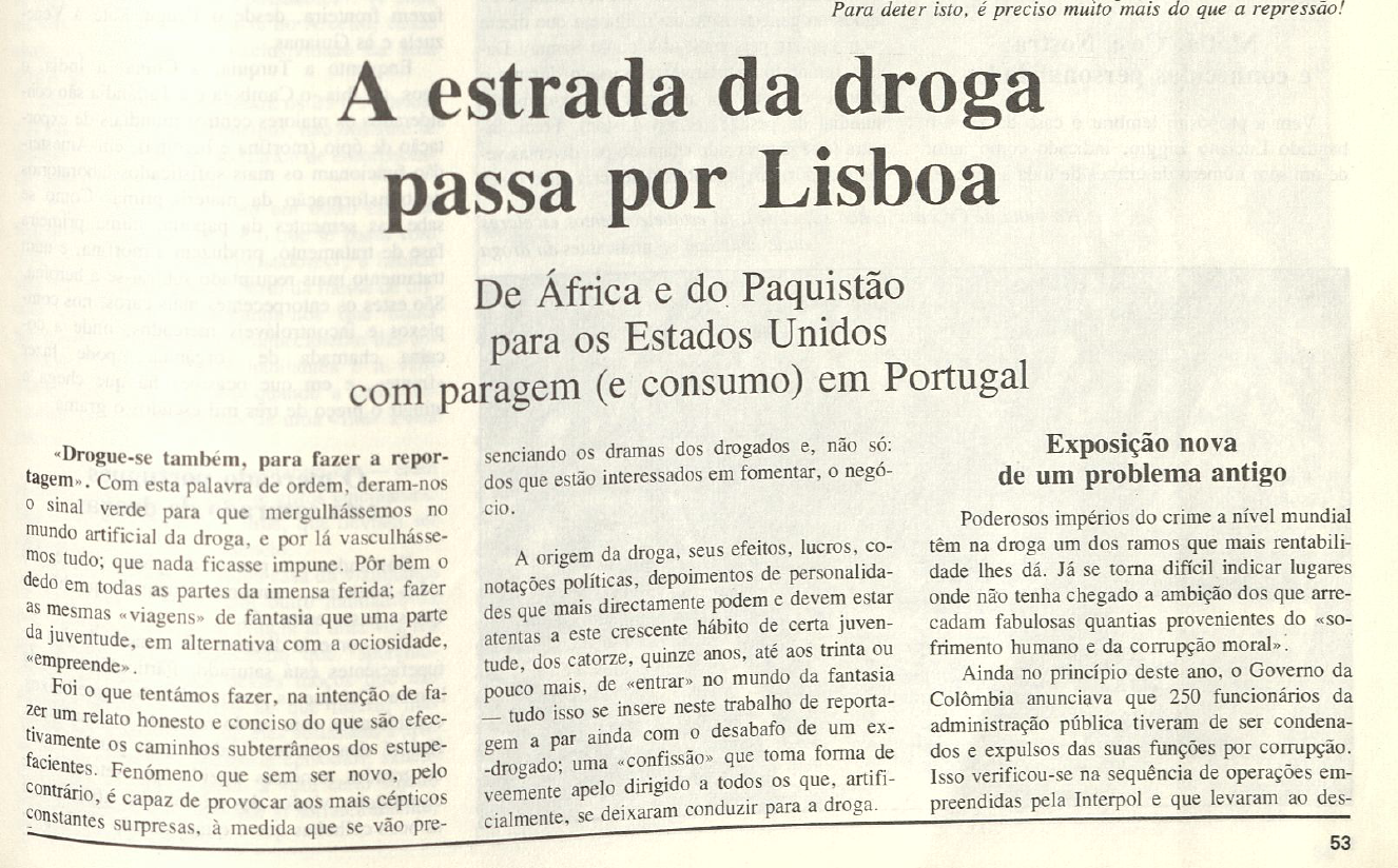 "A estrada da droga passa por Lisboa"