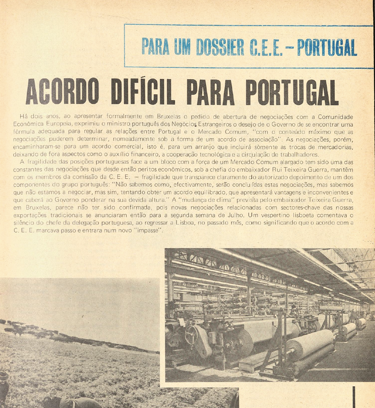 "Acordo díficil para Portugal"