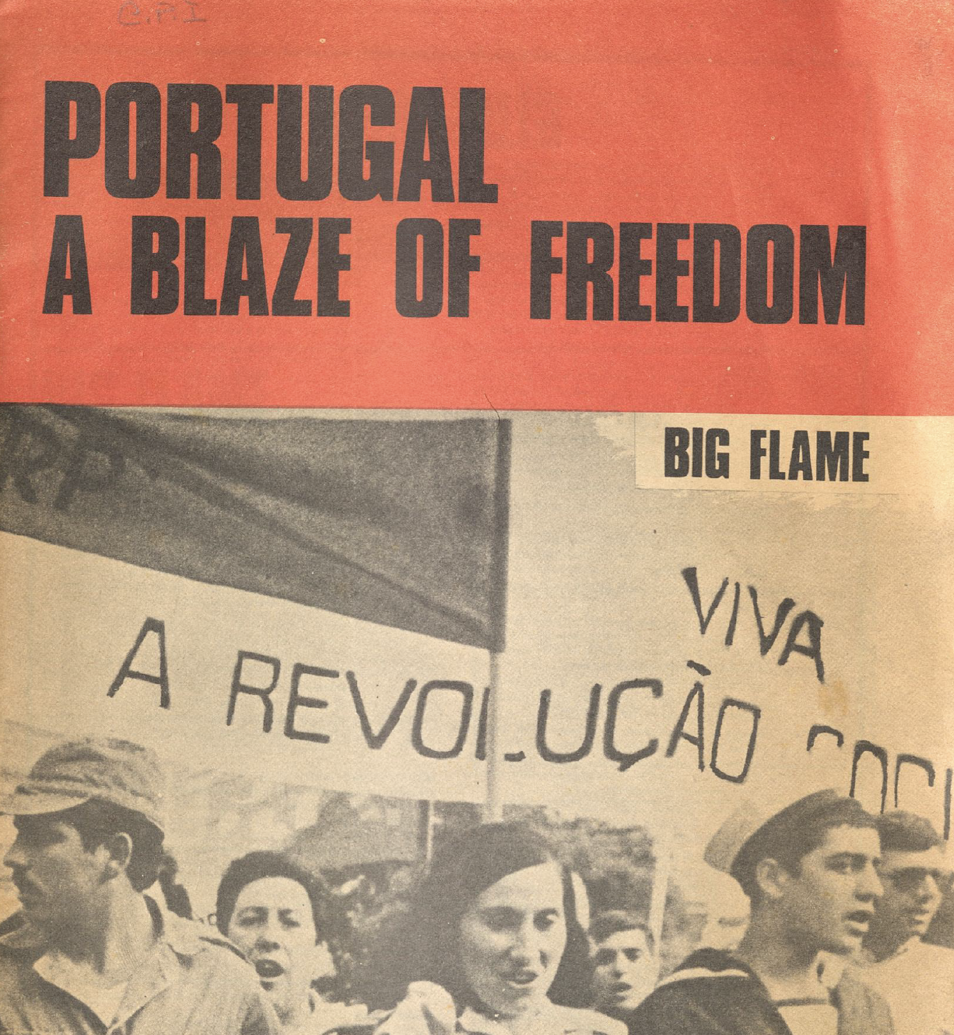 Portugal A Blaze Of Freedom