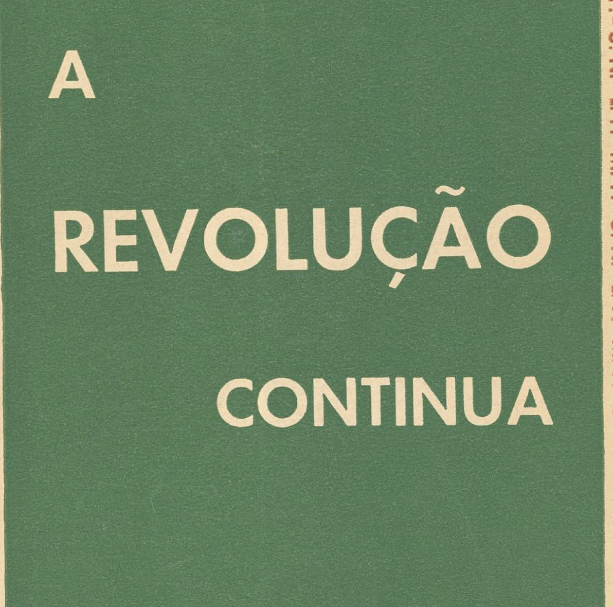 A Revolução Continua