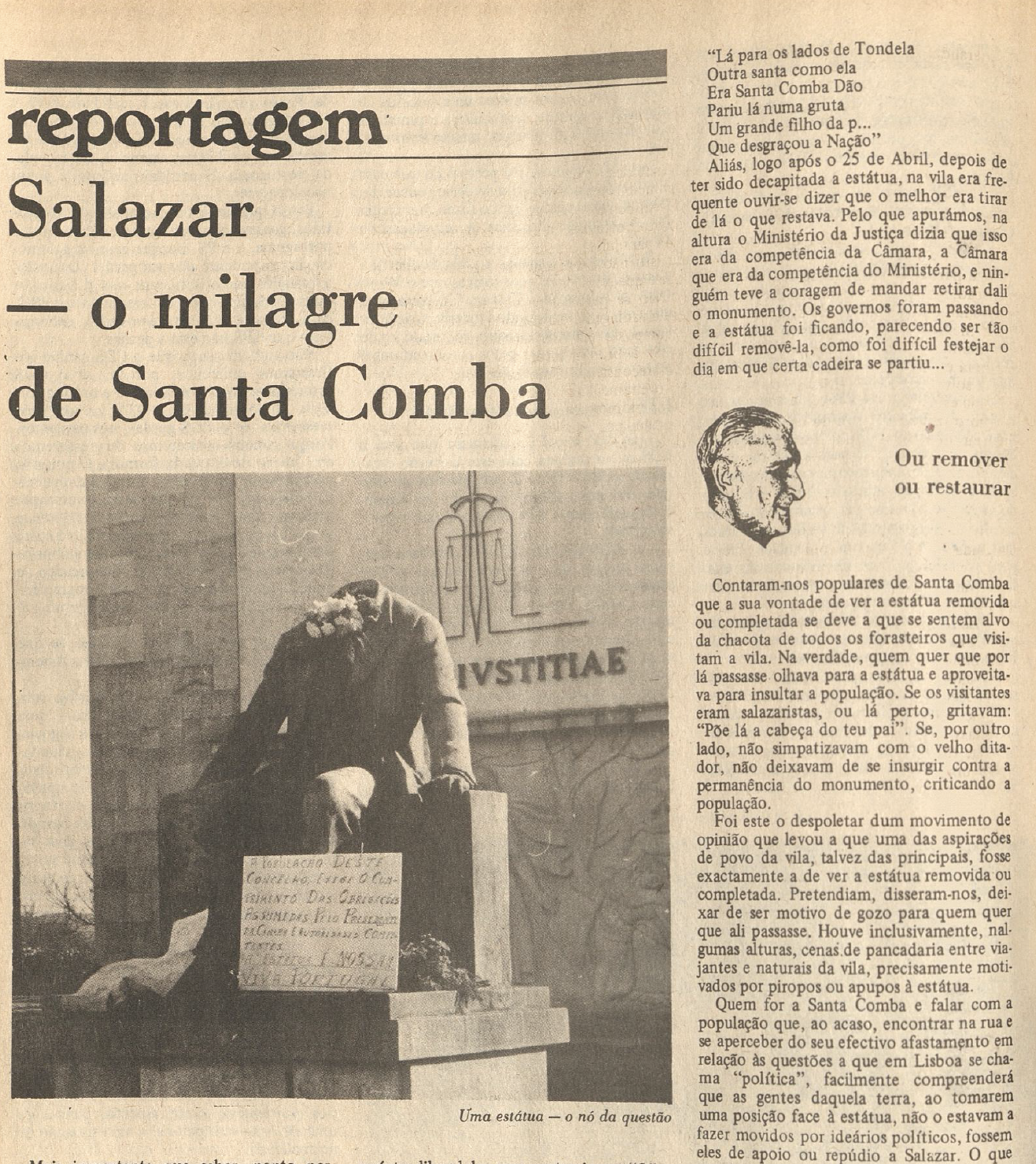 "Salazar - o milagre de Santa Comba Dão "