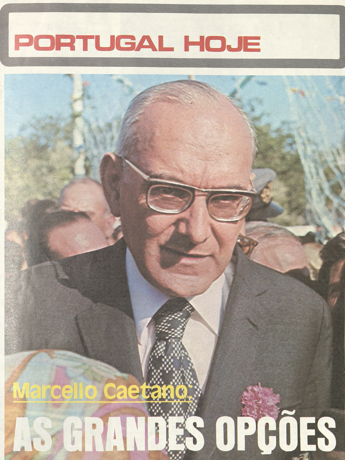 "Marcello Caetano - As grandes opções"