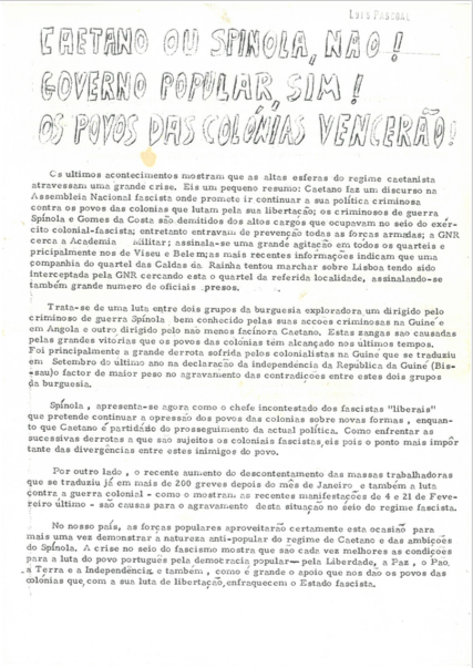 Caetano ou Spínola, não! Governo Popular, sim! Os povos das colónias vencerão!