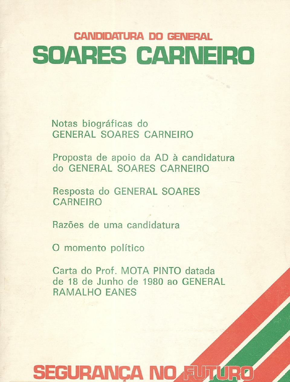 Candidatura do General Soares Carneiro