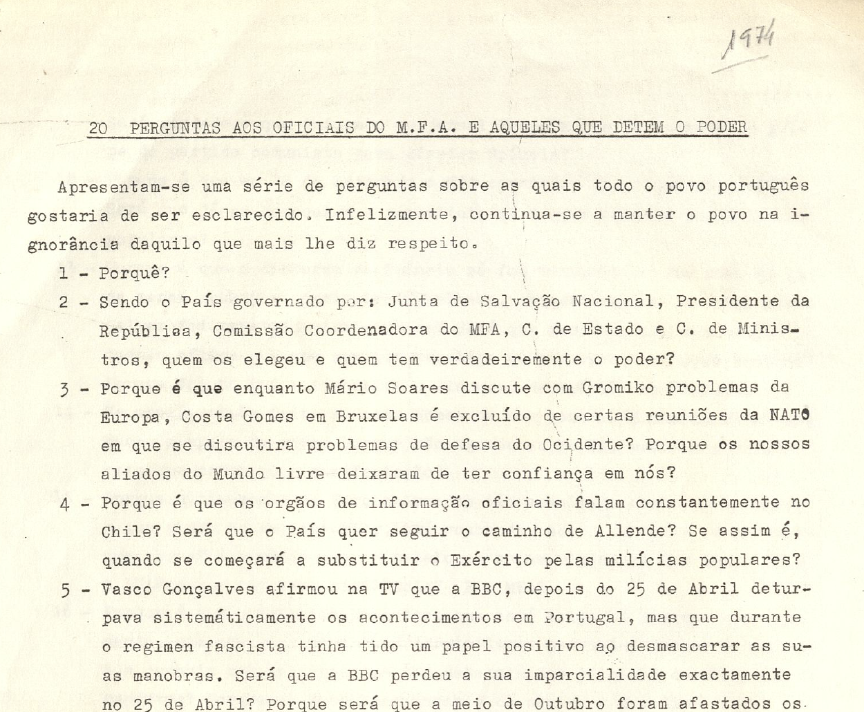 20 perguntas aos oficiais do MFA e aqueles que detem o poder