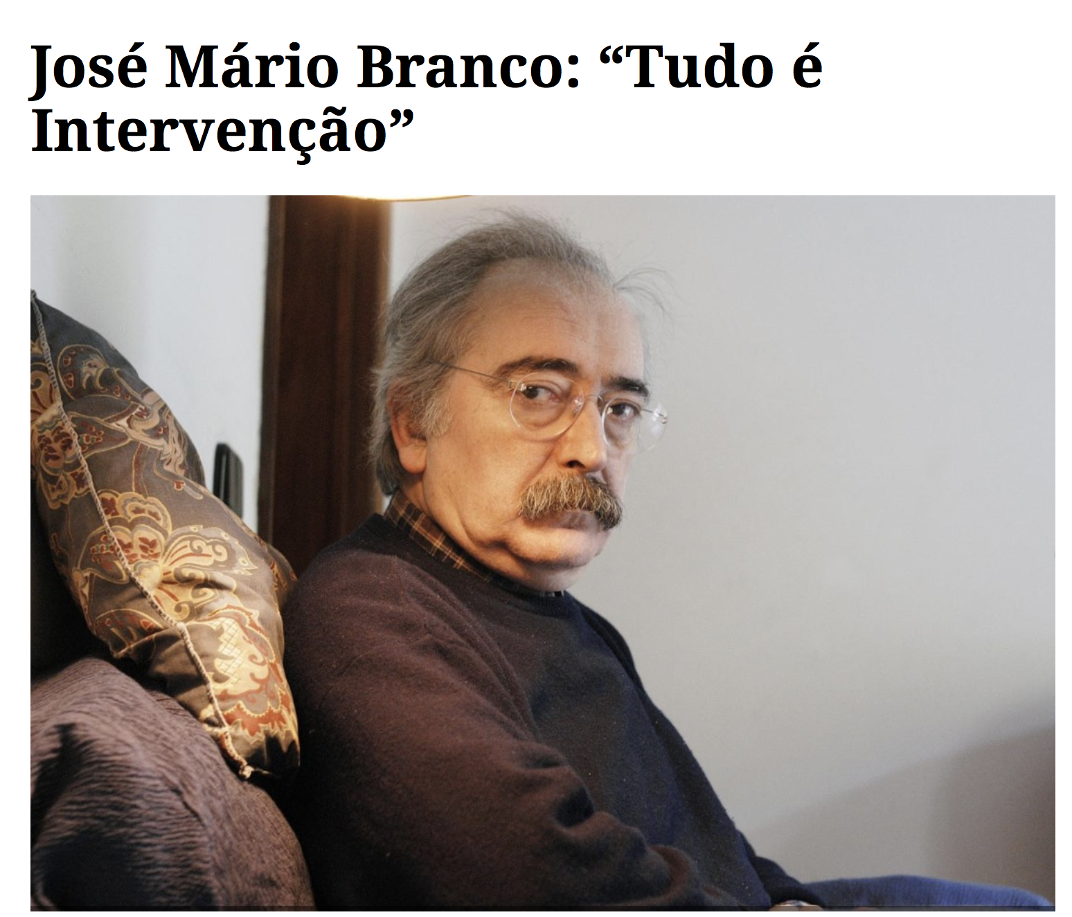 "José Mário Branco: “Tudo é Intervenção”"