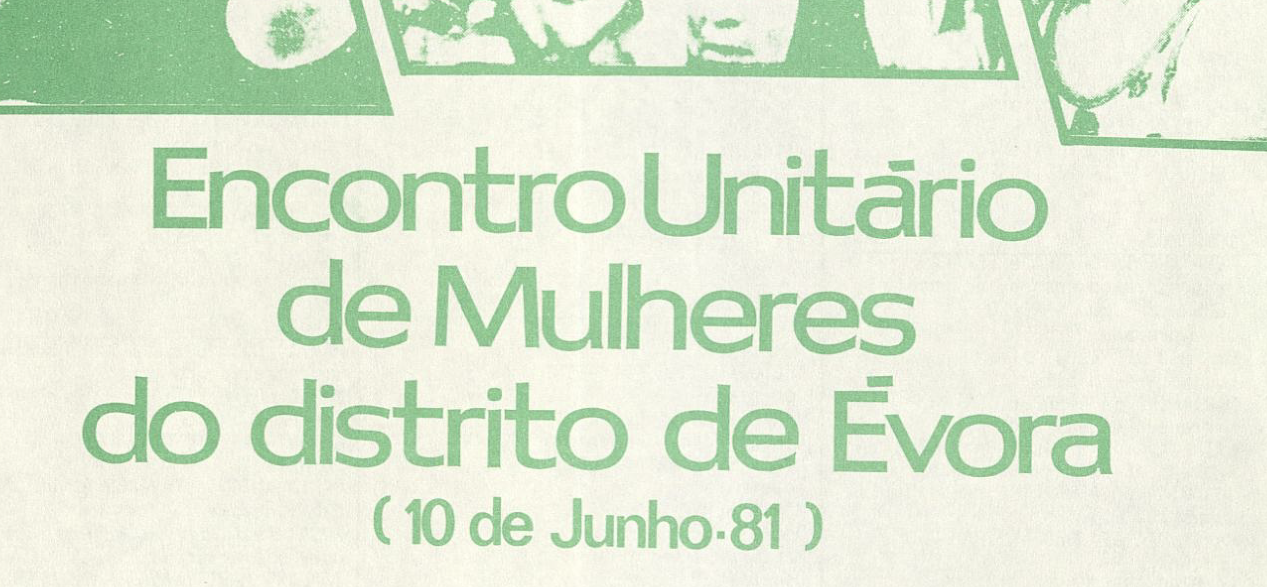 Encontro Unitário de Mulheres do distrito de Évora