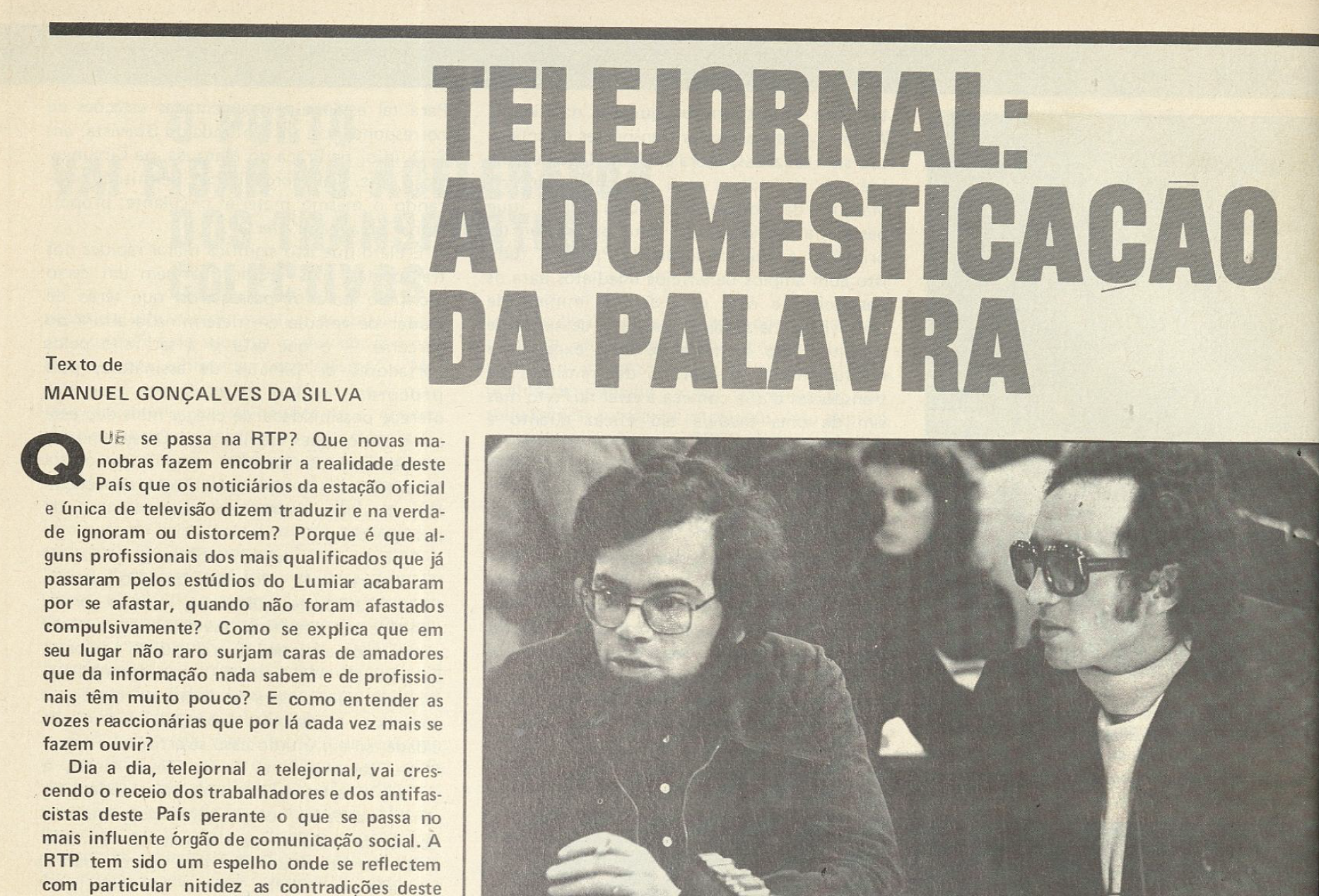 "Telejornal: a domesticação da palavra"