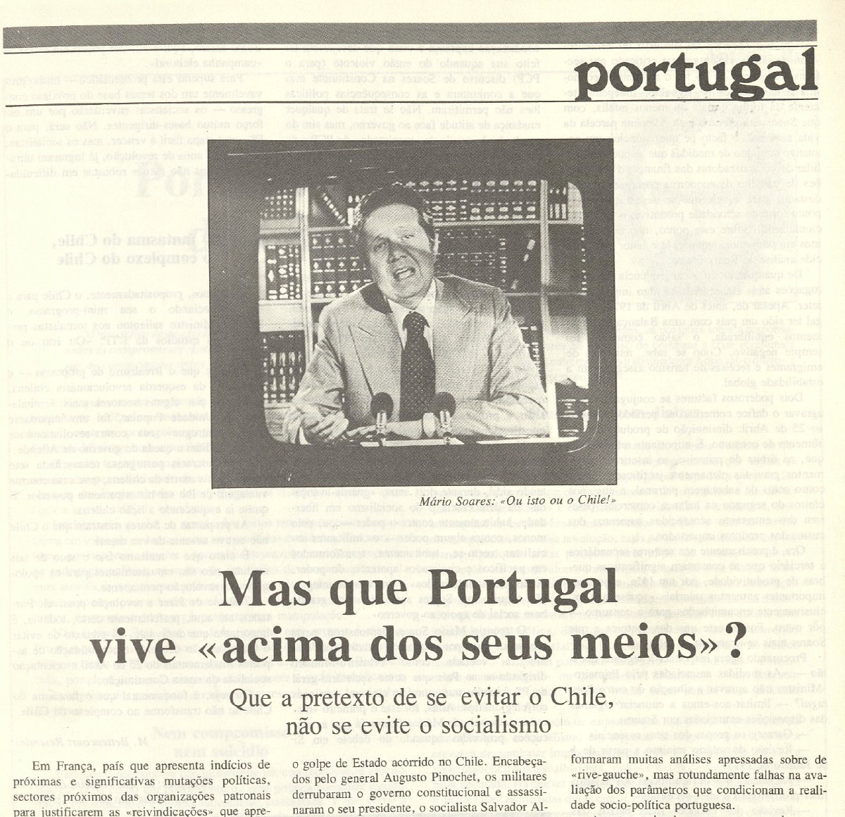 "Mas que portugal vive acima dos seus meios"