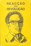 "Reacção ou Revolução"