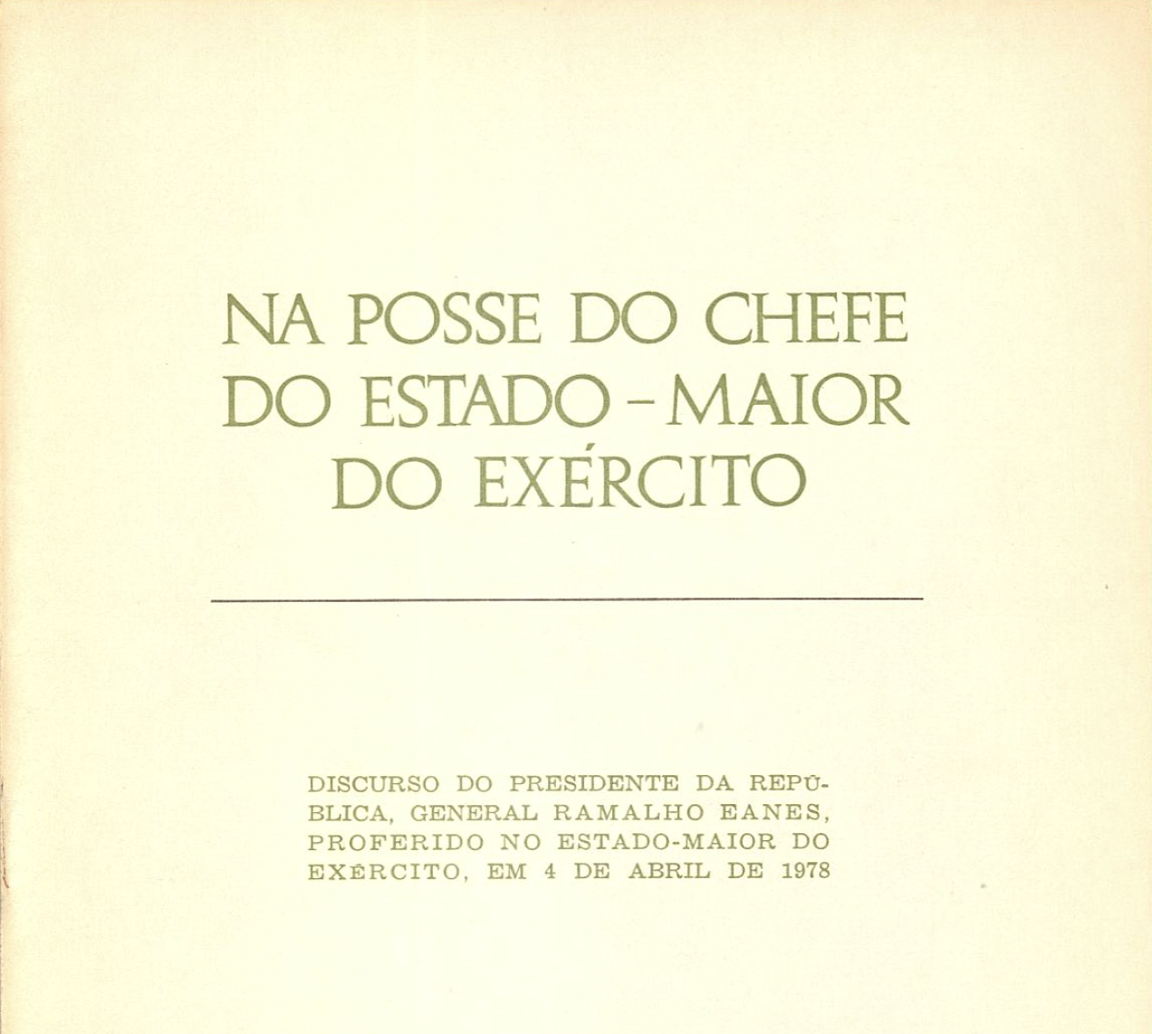 Na posse do Chefe do Estado-Maior do Exército