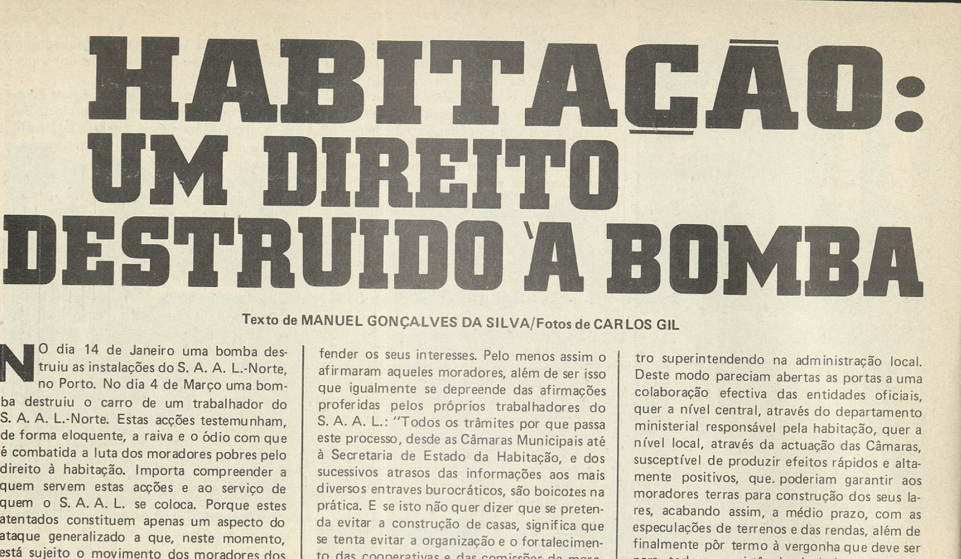 "Habitação: Um direito destruído a bomba"