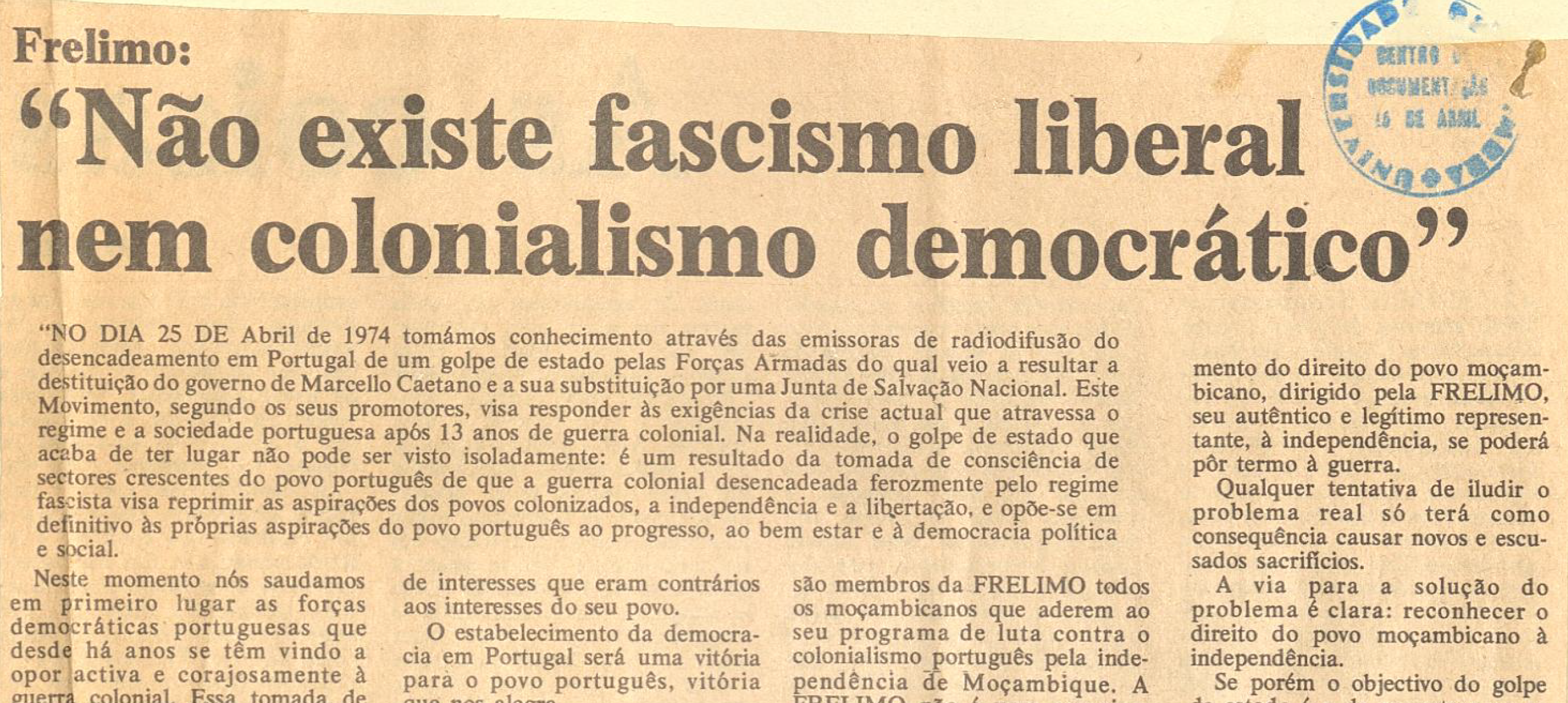 "FRELIMO - Não existe fascismo liberal nem colonialismo democrático"