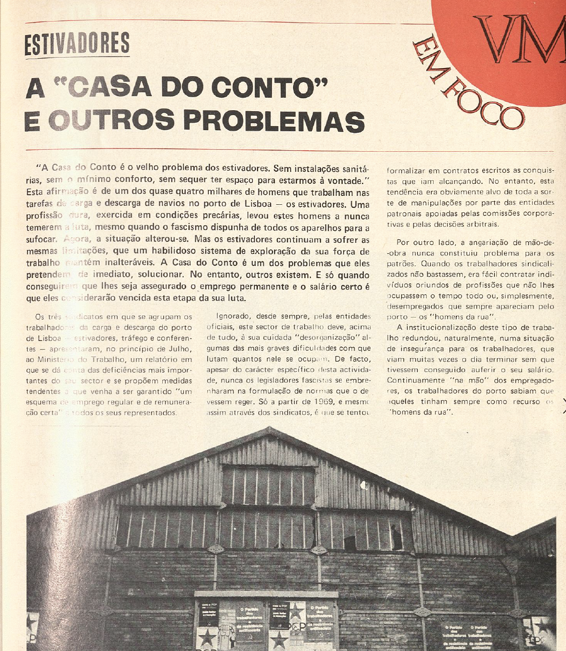 "Estivadores - a casa do controlo e outros problemas"