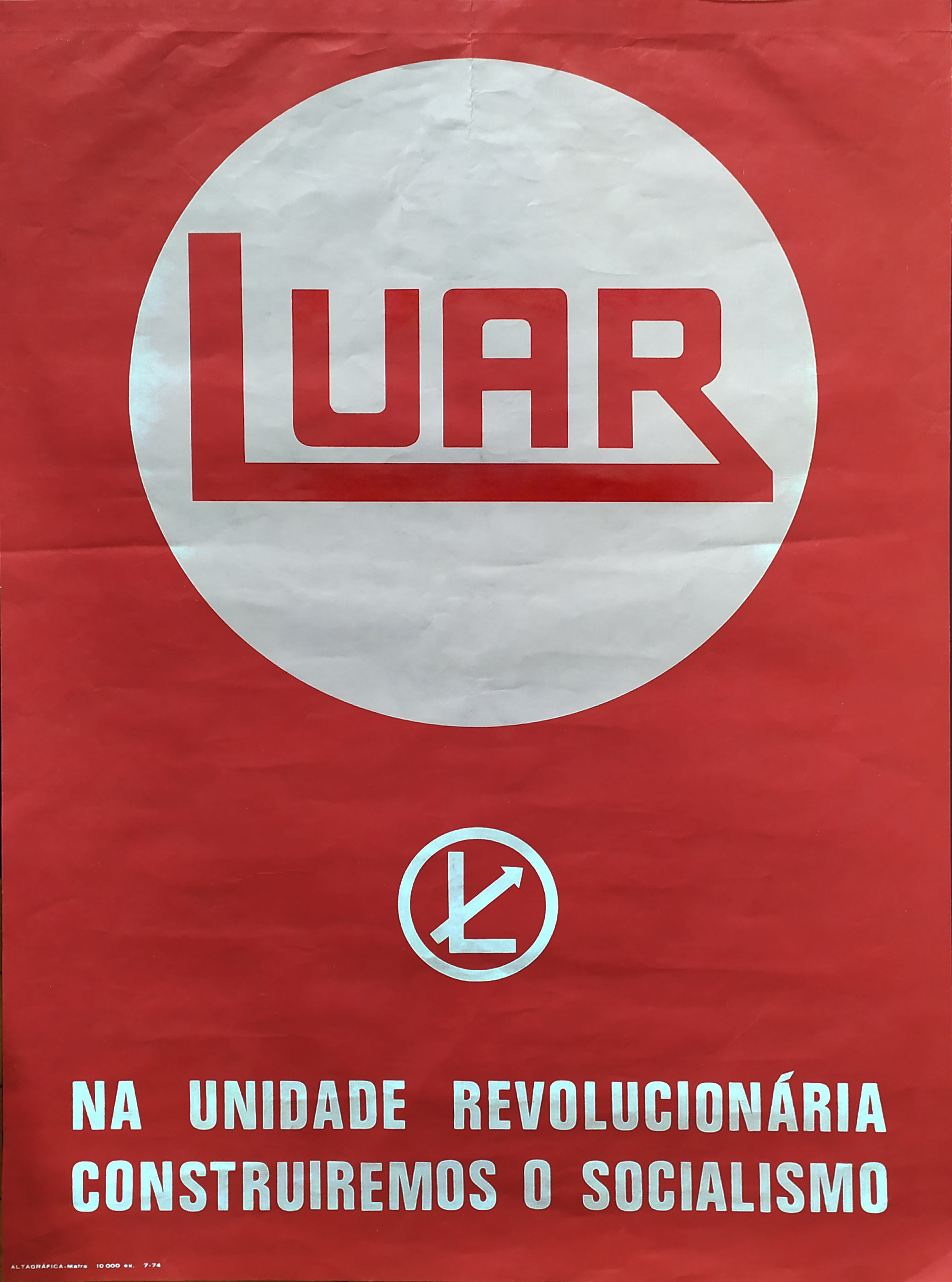 Cartaz da Liga de Unidade e Ação Revolucionária (LUAR)