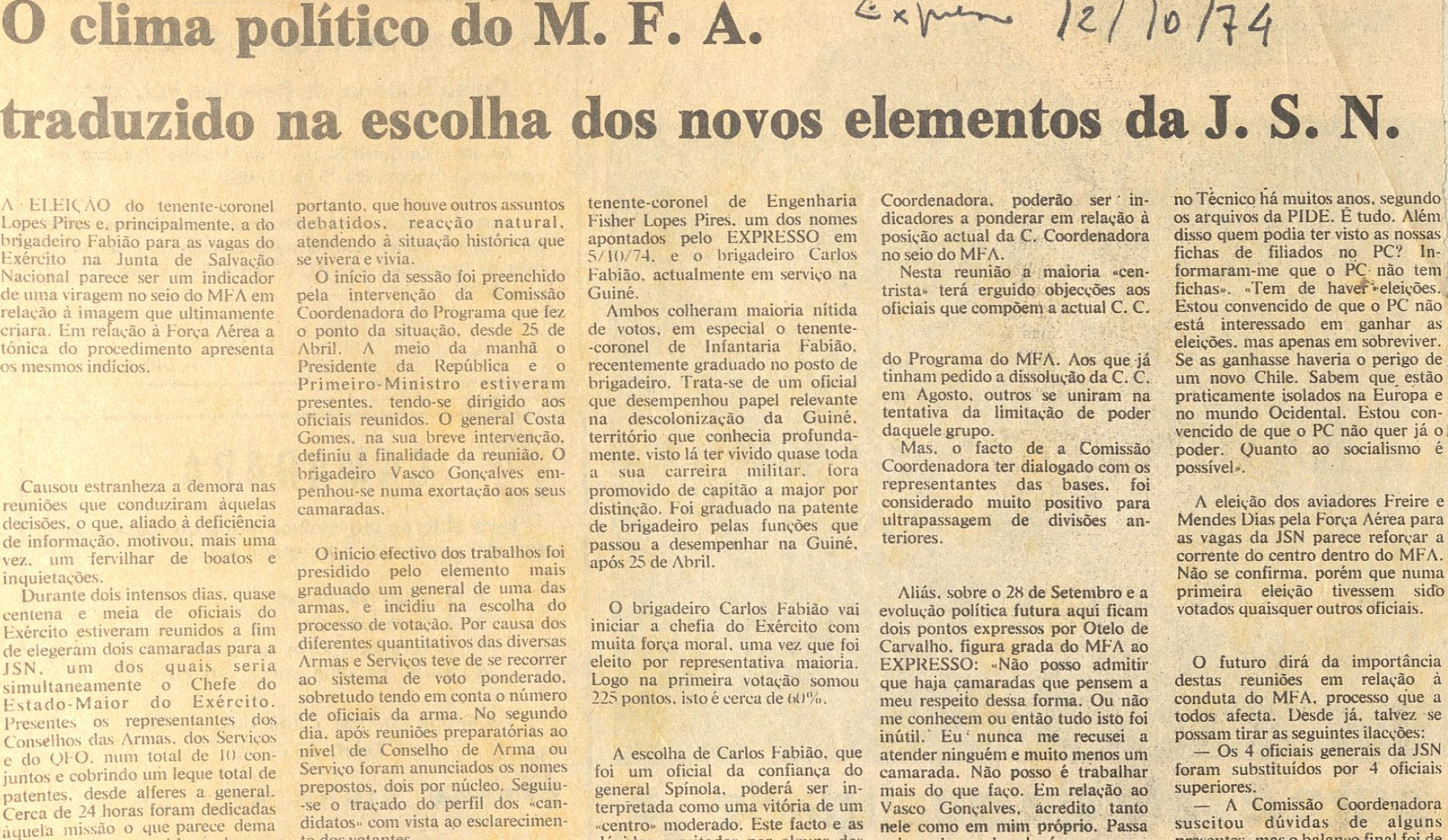 "O clima político do MFA traduzido na escolha de novos elementos da JSN"