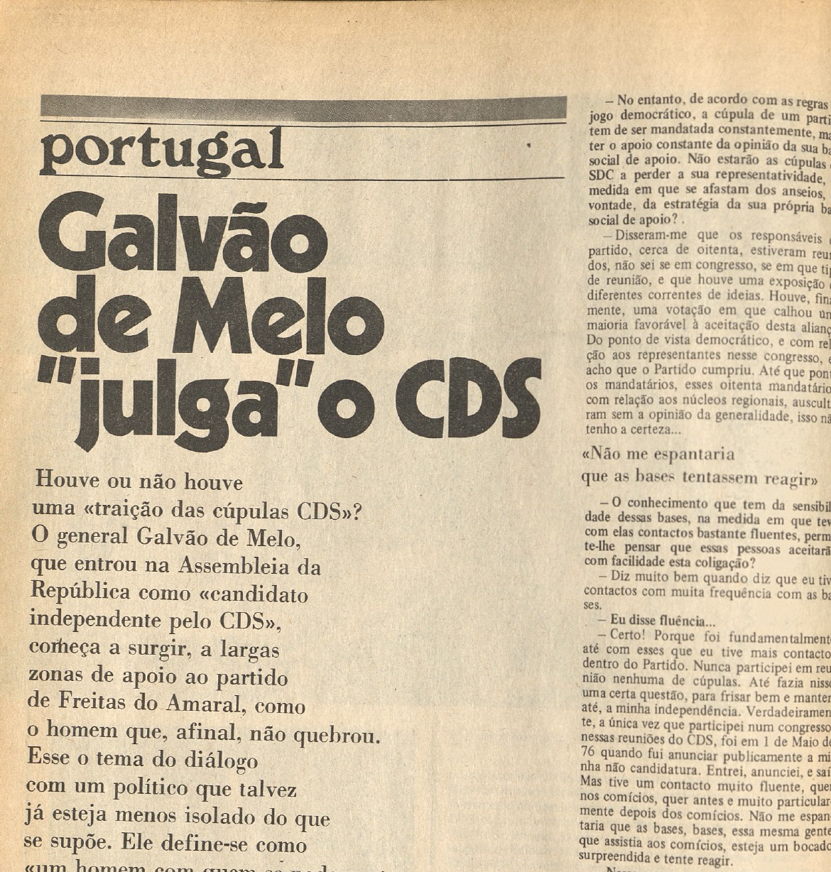 "Galvão de Melo "julga o CDS""