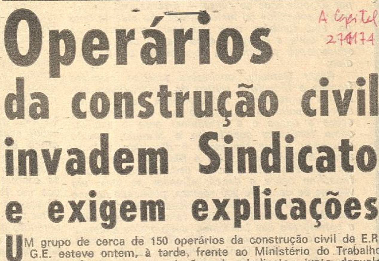 "Operários da construção civil invadem Sindicato e exigem explicações"