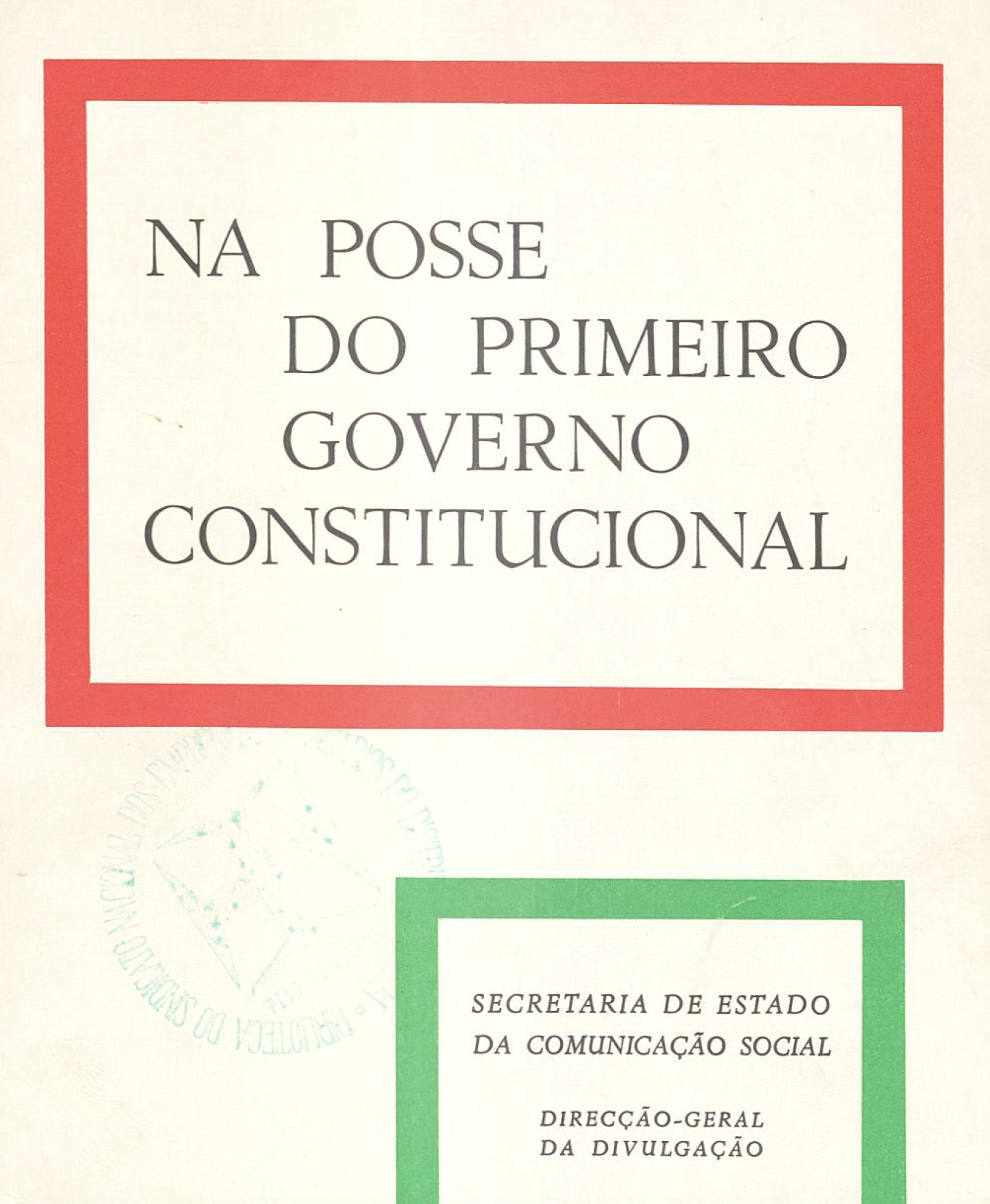 Na posse primeiro governo constitucional
