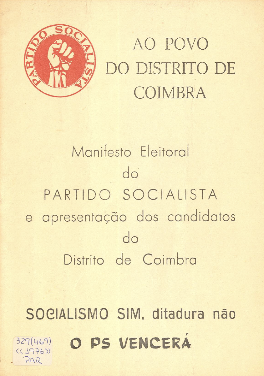 Manifesto Eleitoral do Partido Socialista e apresentação dos candidatos do distrito de Coimbra