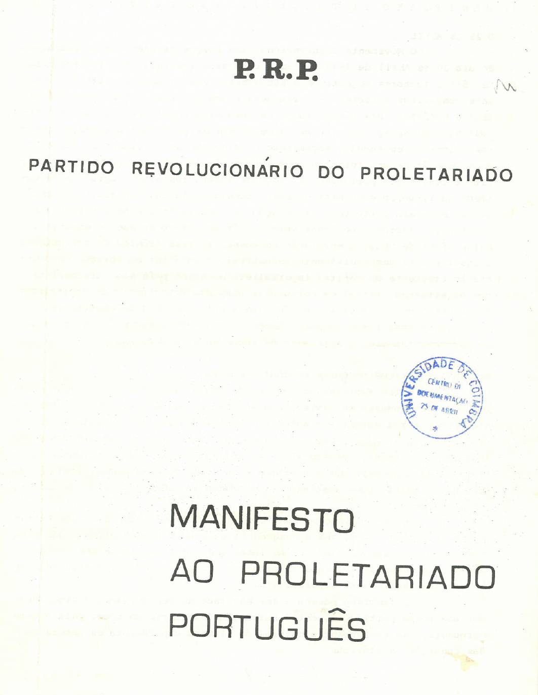 Partido Revolucionário do Proletariado-Brigadas Revolucionárias (PRP-BR), "Manifesto ao proletariado português" (1974)
