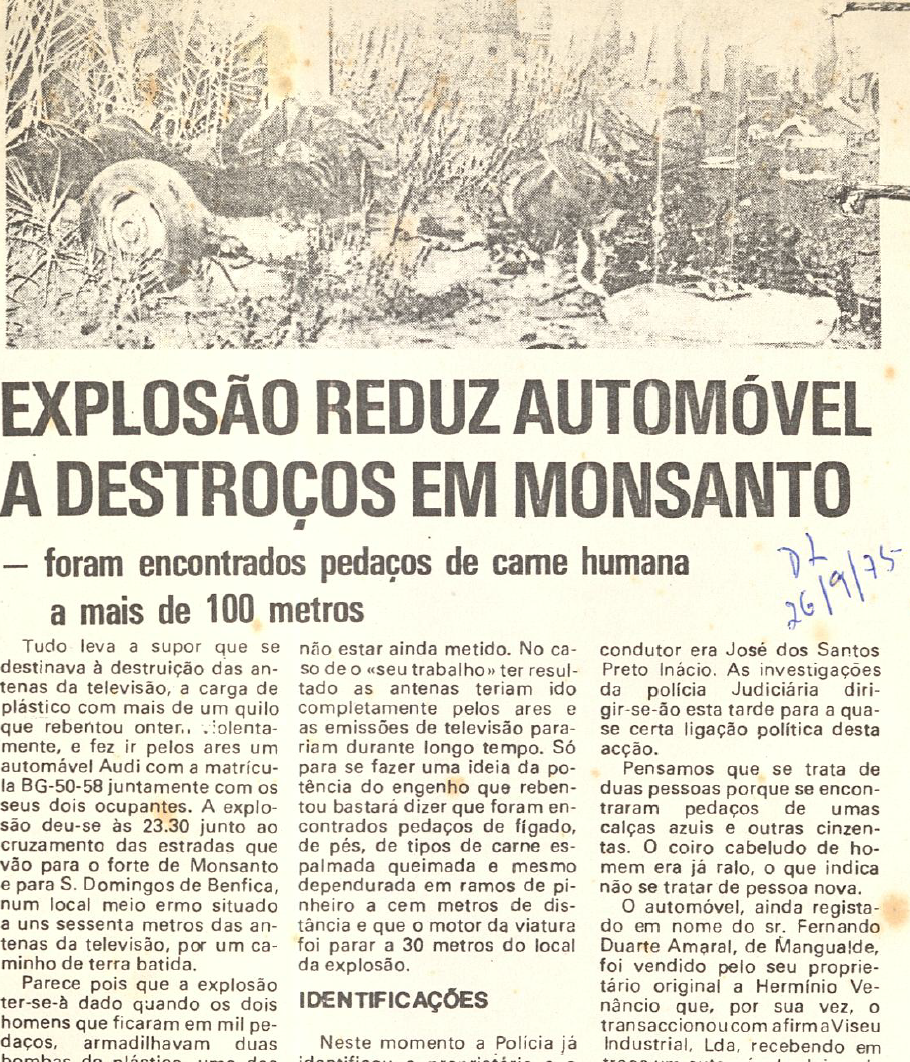 "Explosão reduz automóvel a destroços em Monsanto"