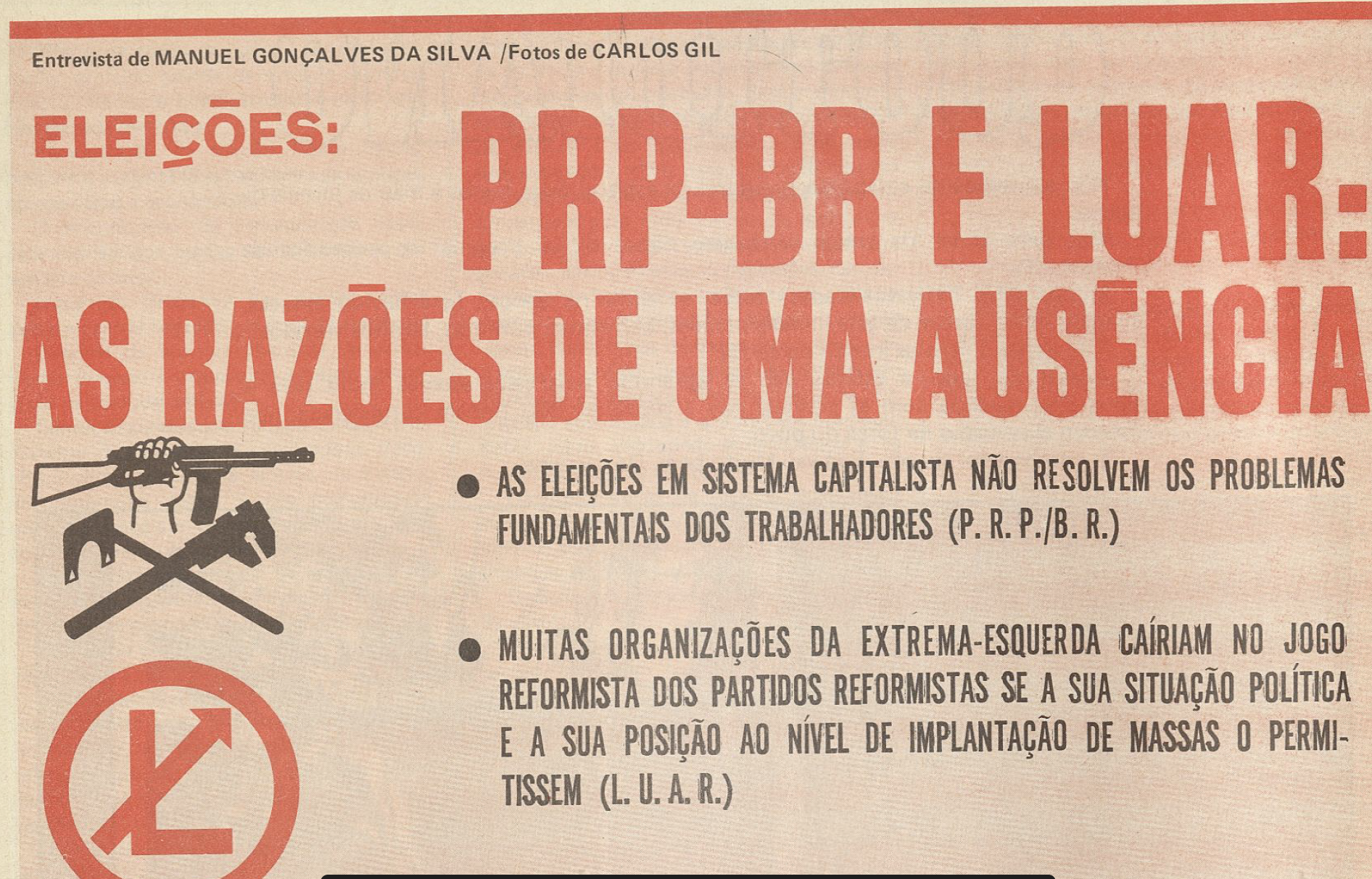 "PRP-BR e LUAR: As razões de uma ausência"