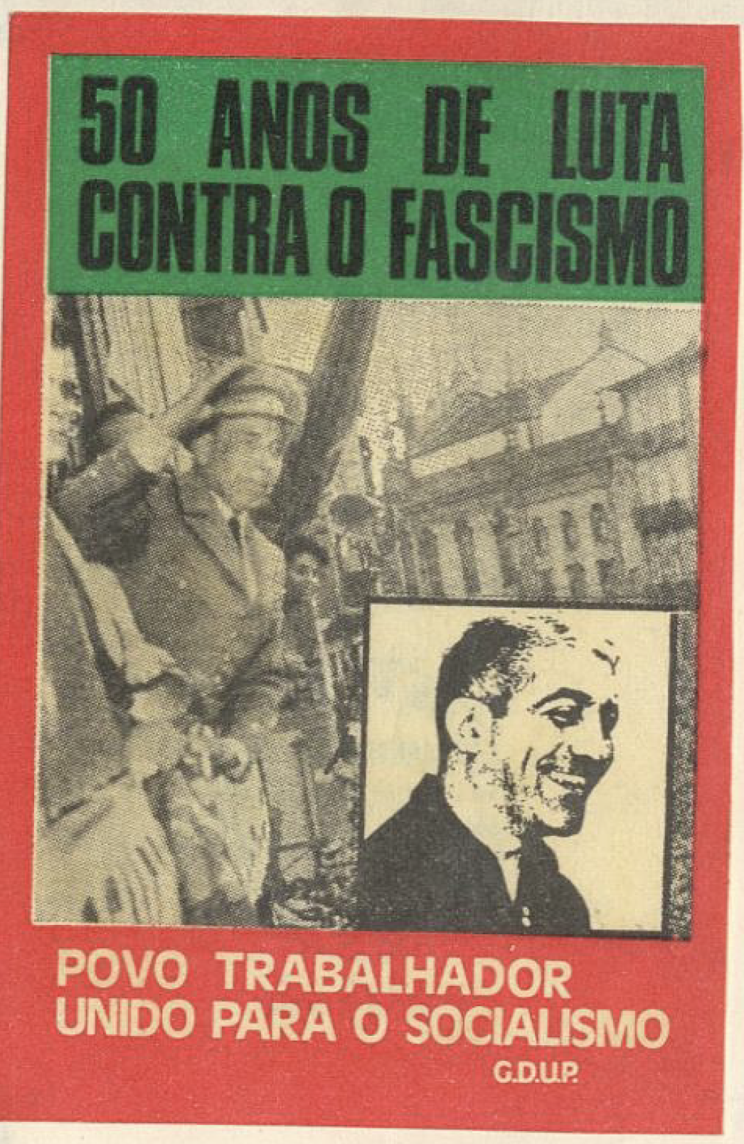 50 Anos de Luta Contra o Fascismo