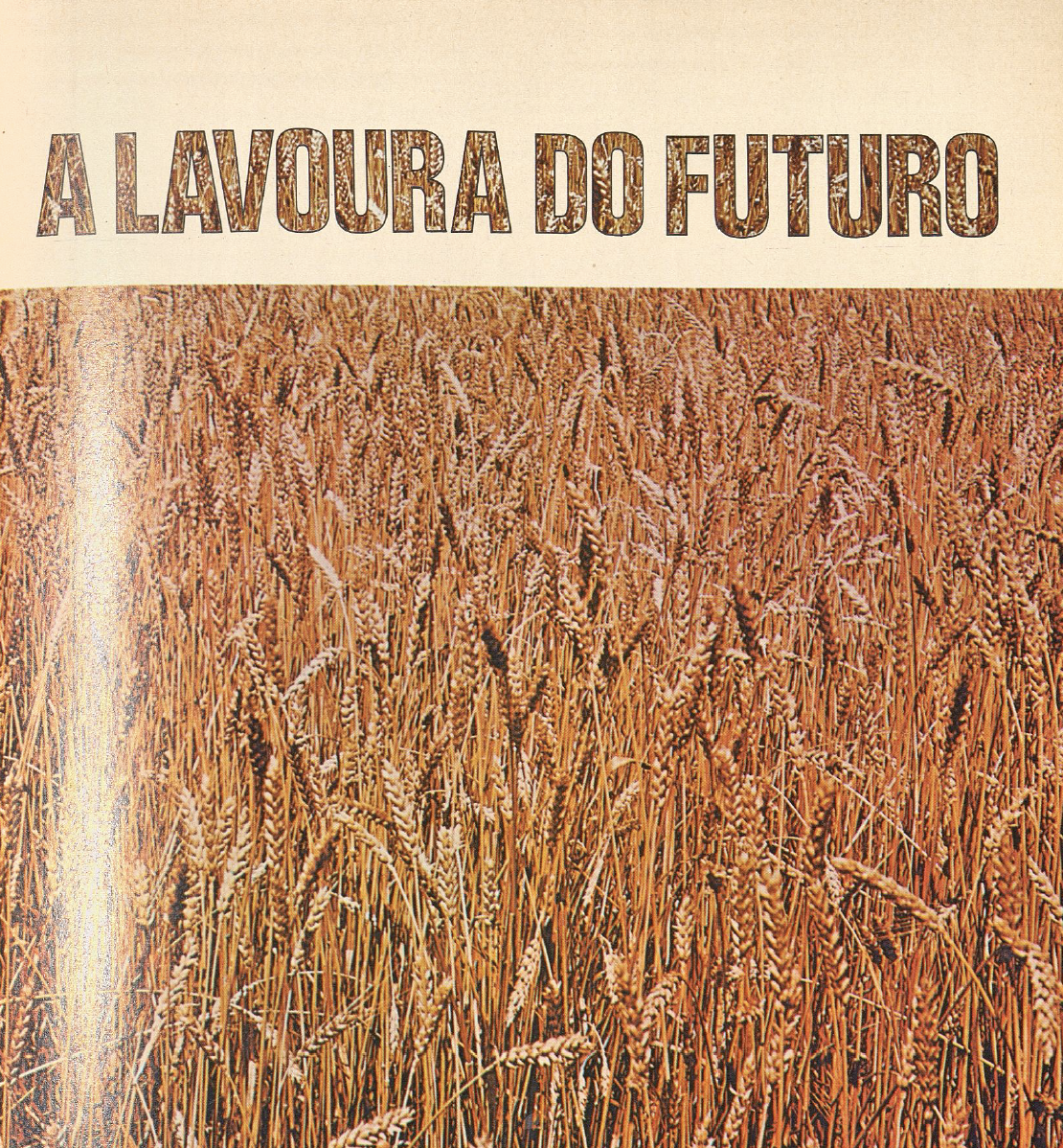 "A Lavoura do Futuro"