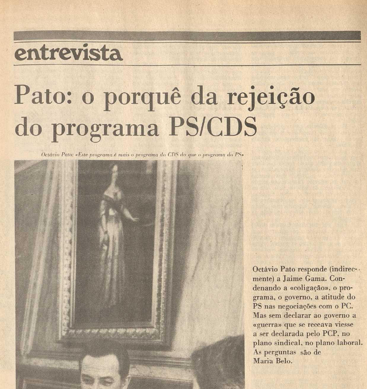 "Pato: o porquê da rejeiçao do programa PS/CDS"