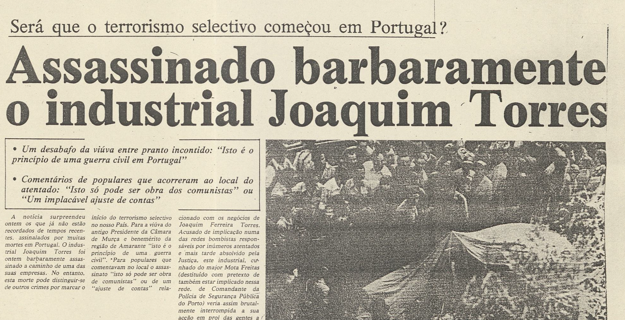 "Assassinado barbaramente o industrial Joaquim Torres"