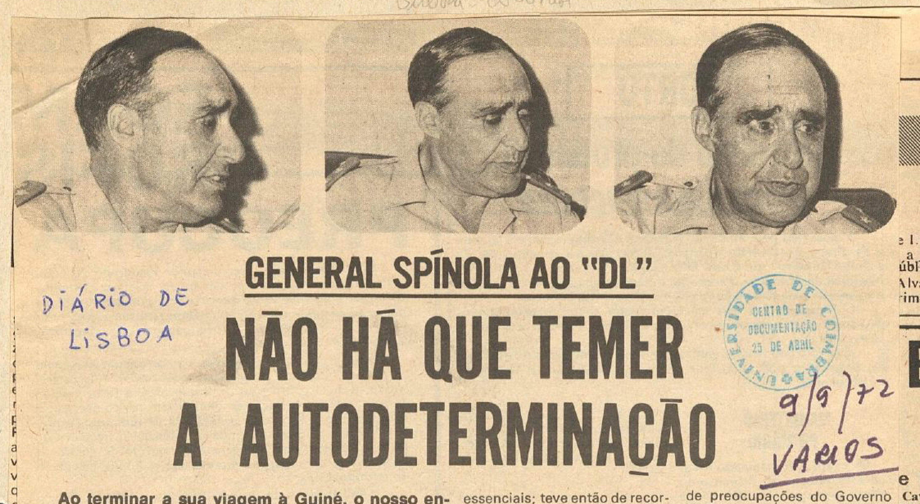 "General Spínola ao DL Não há que temer a autoderminação"