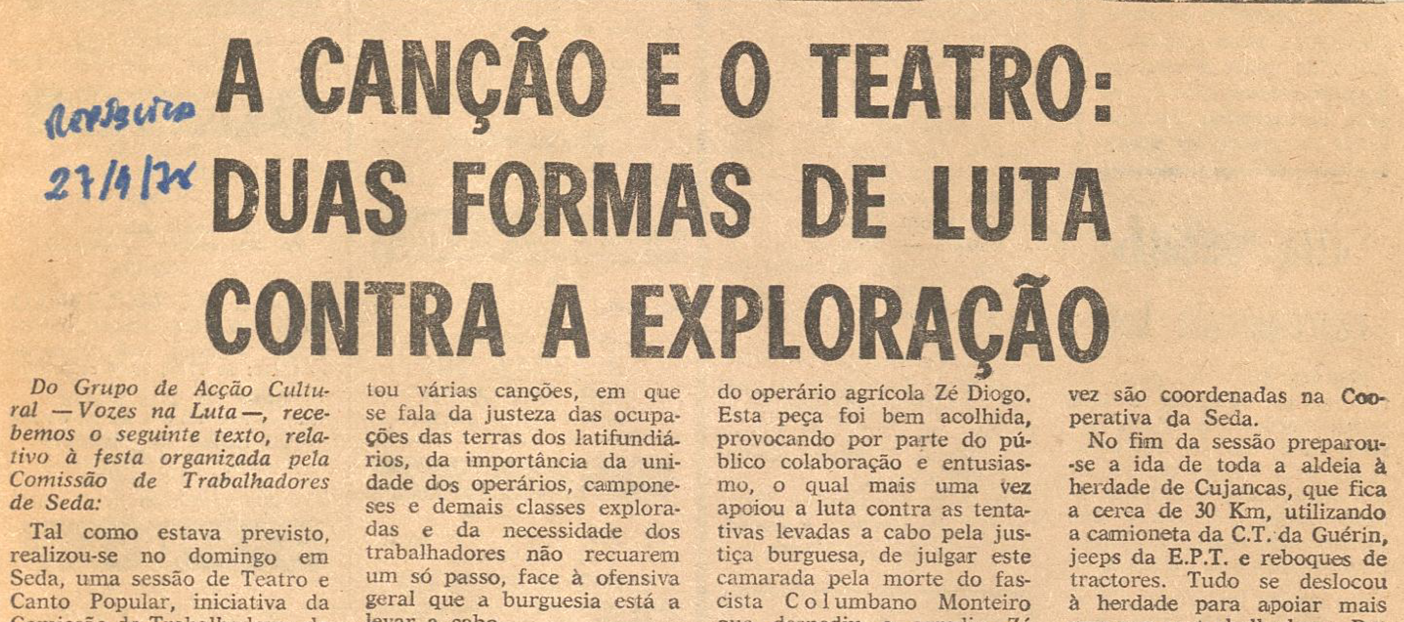 "A canção e o teatro duas formas de luta contra a exploraçao"