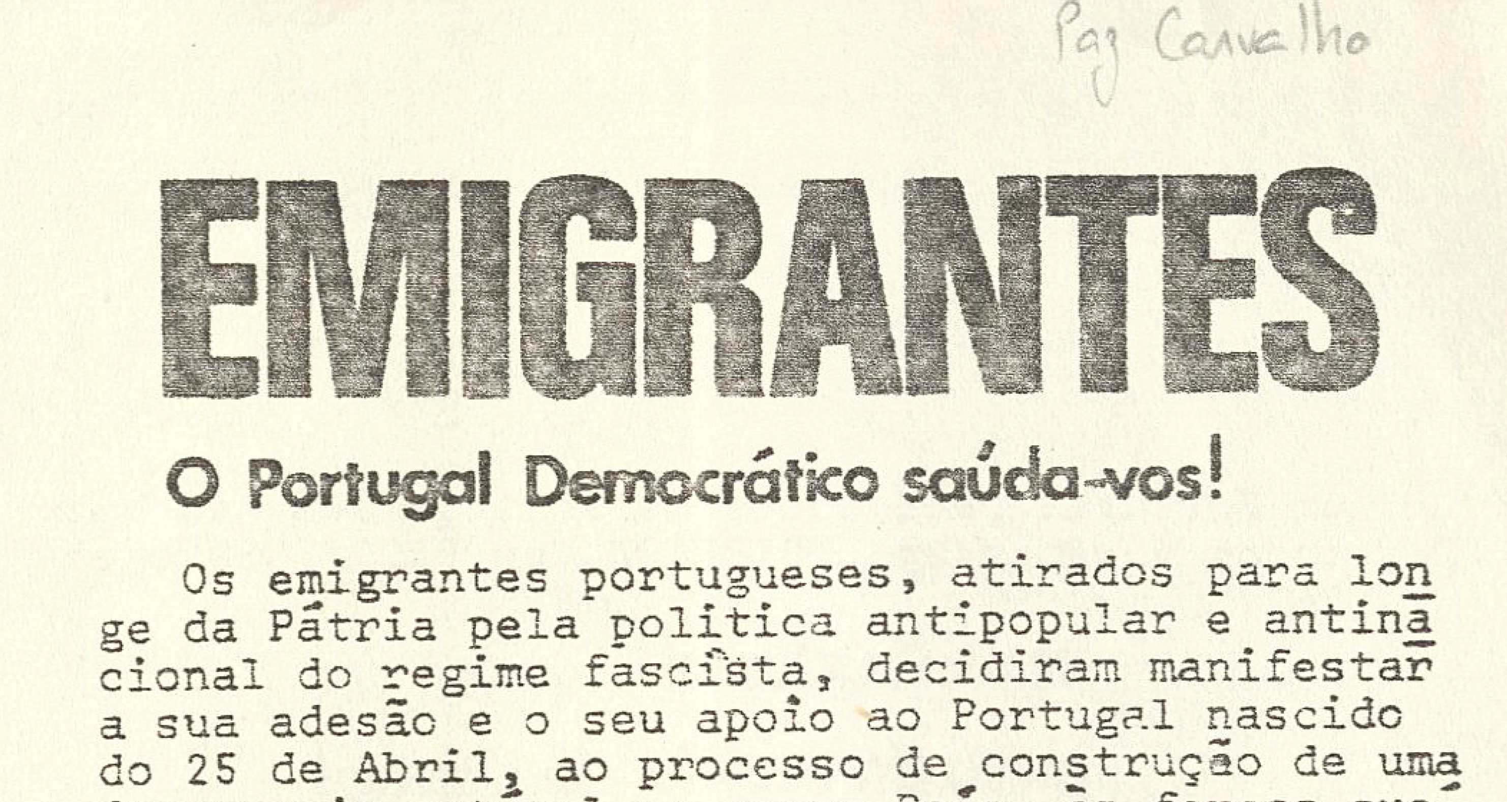 Emigrantes o Portugal democrático saúda-vos