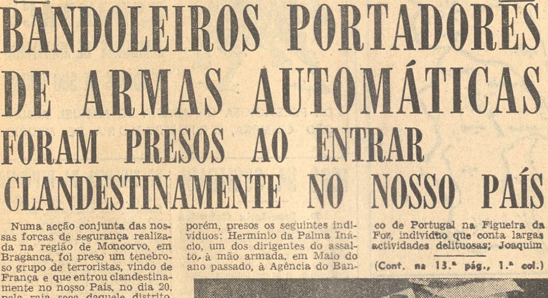 "Bandoleiros Portadores e Armas Automáticas Foram Presos ao Entrar Clandestinamente no Nosso País"