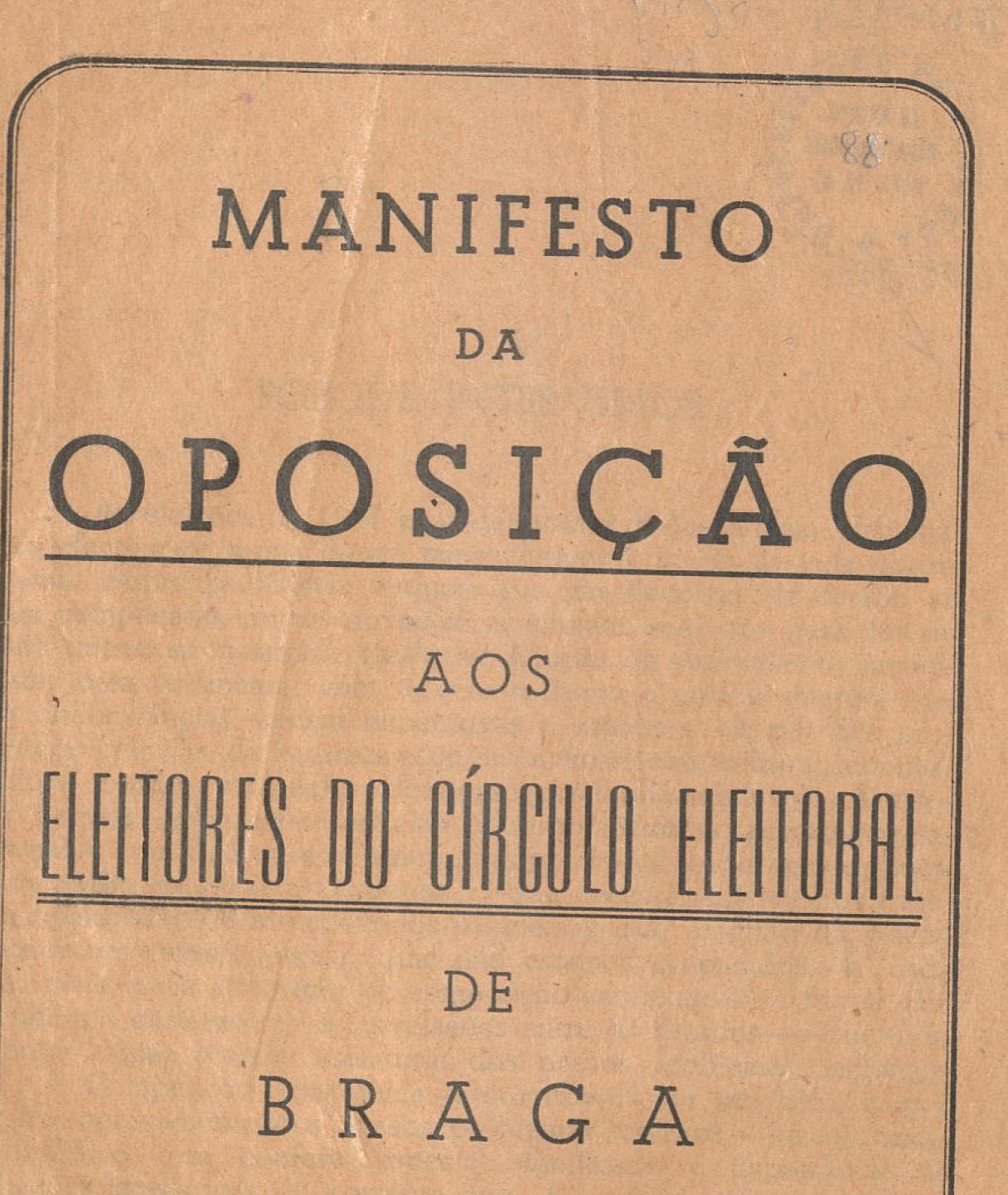 Manifesto da Oposição aos eleitores do círculo eleitoral de Braga