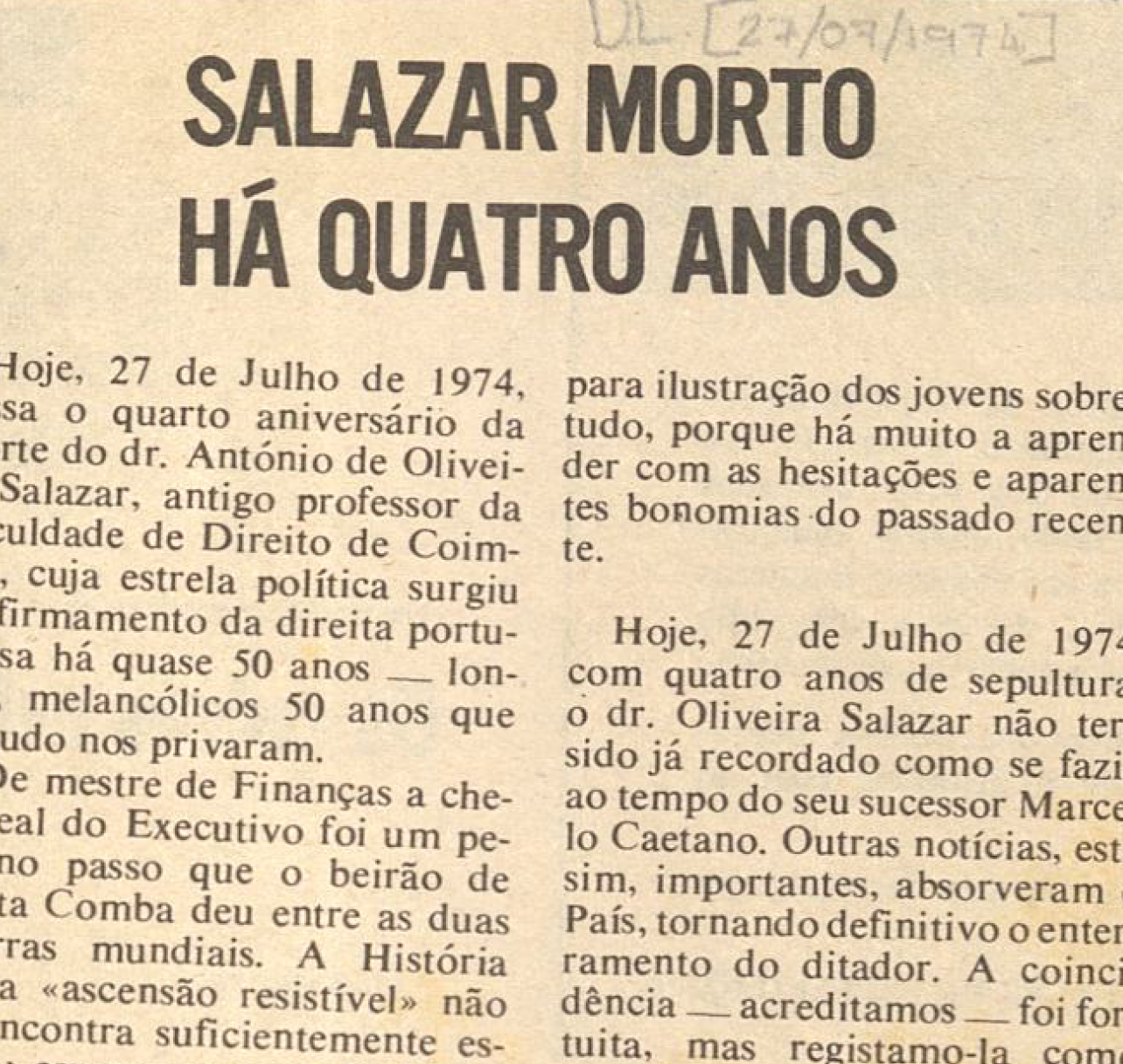 "Salazar morto há quatro anos"