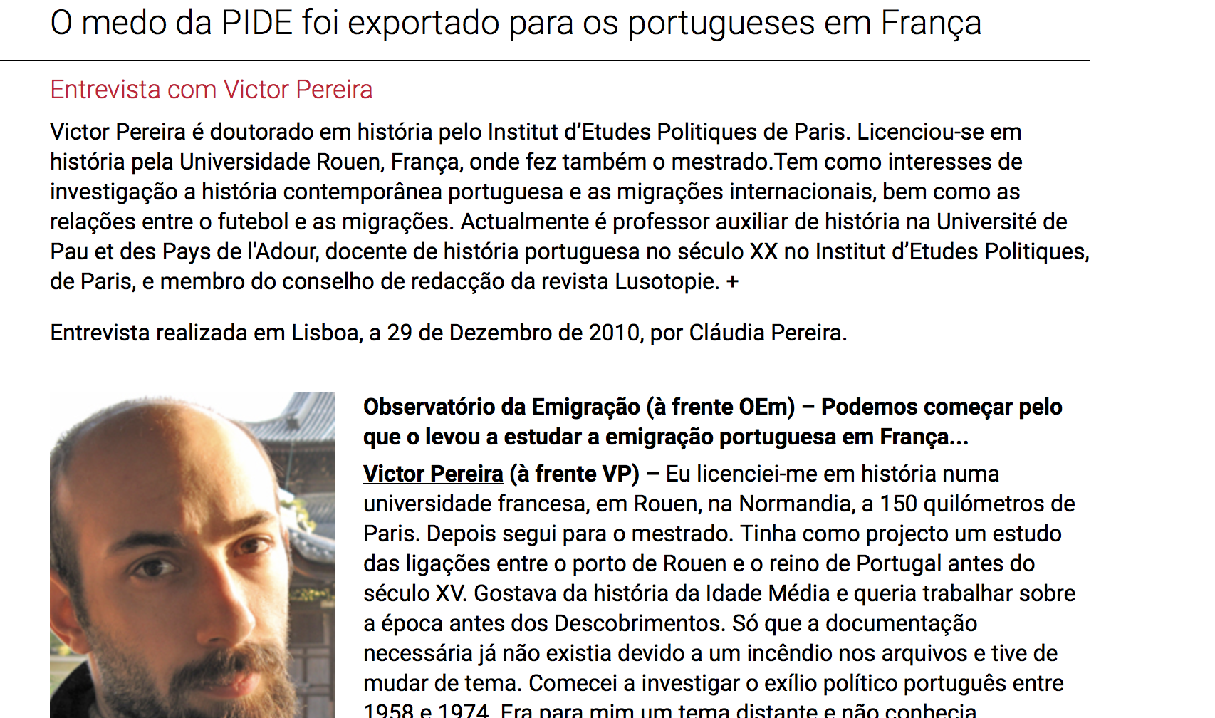 "O medo da PIDE foi exportado para os portugueses em França"