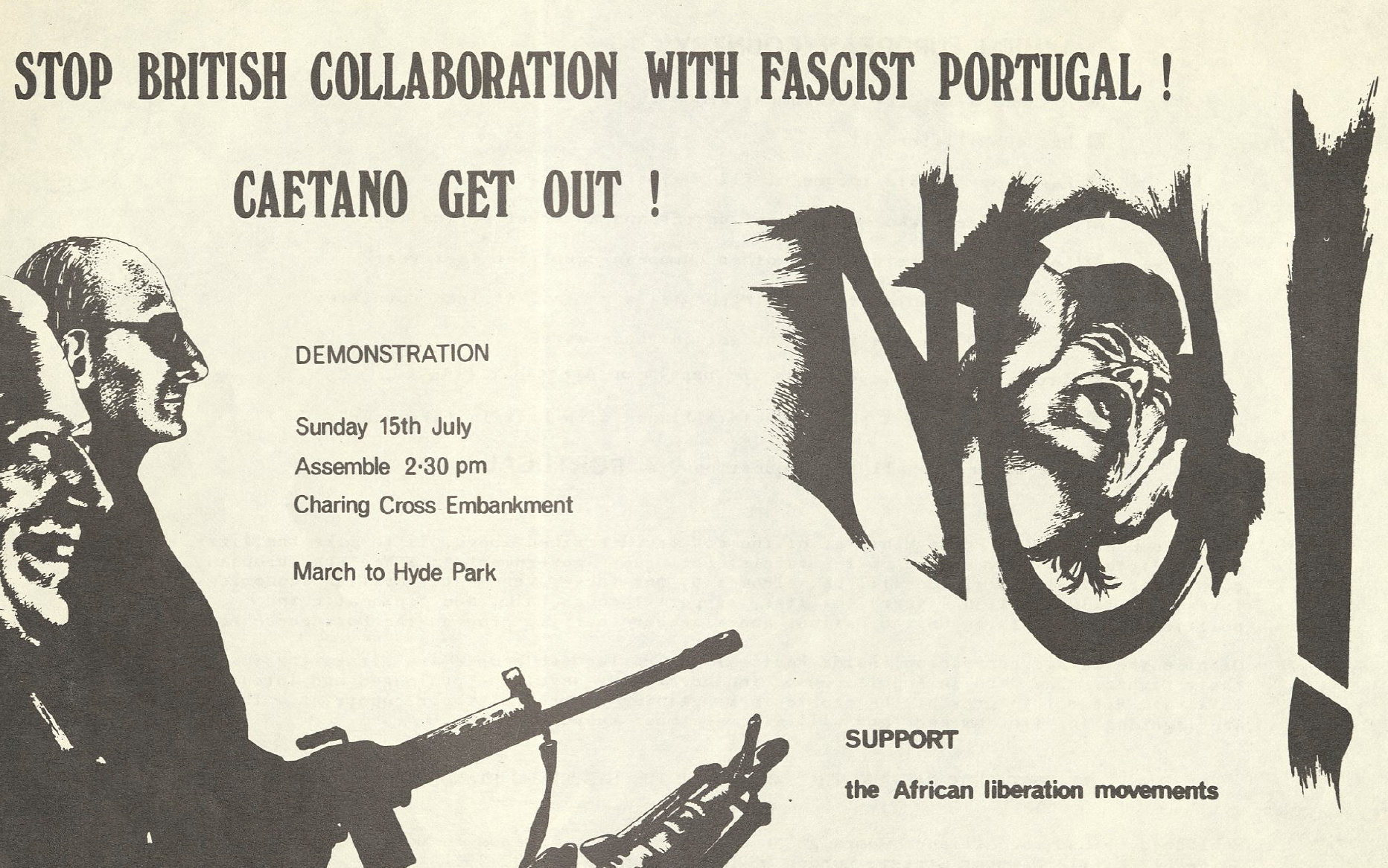 "Stop British collaboraton with fascist Portugal! Caetano get out!"