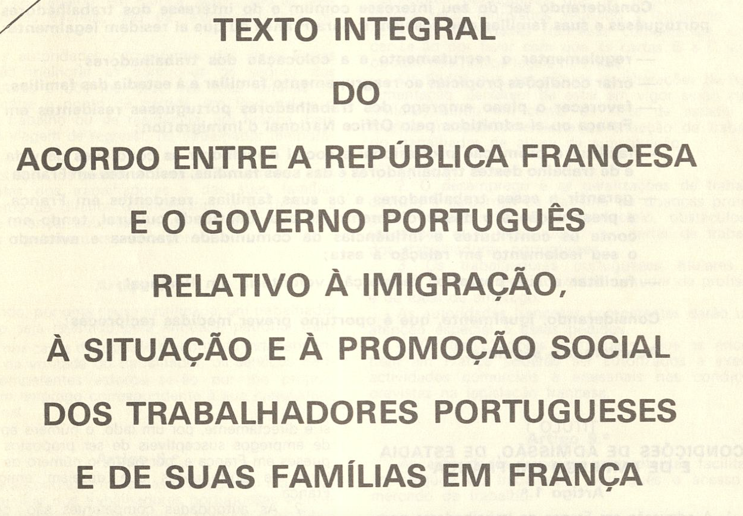 Texto integral do acordo entre a republica francesa e o governo português relativo à imigração