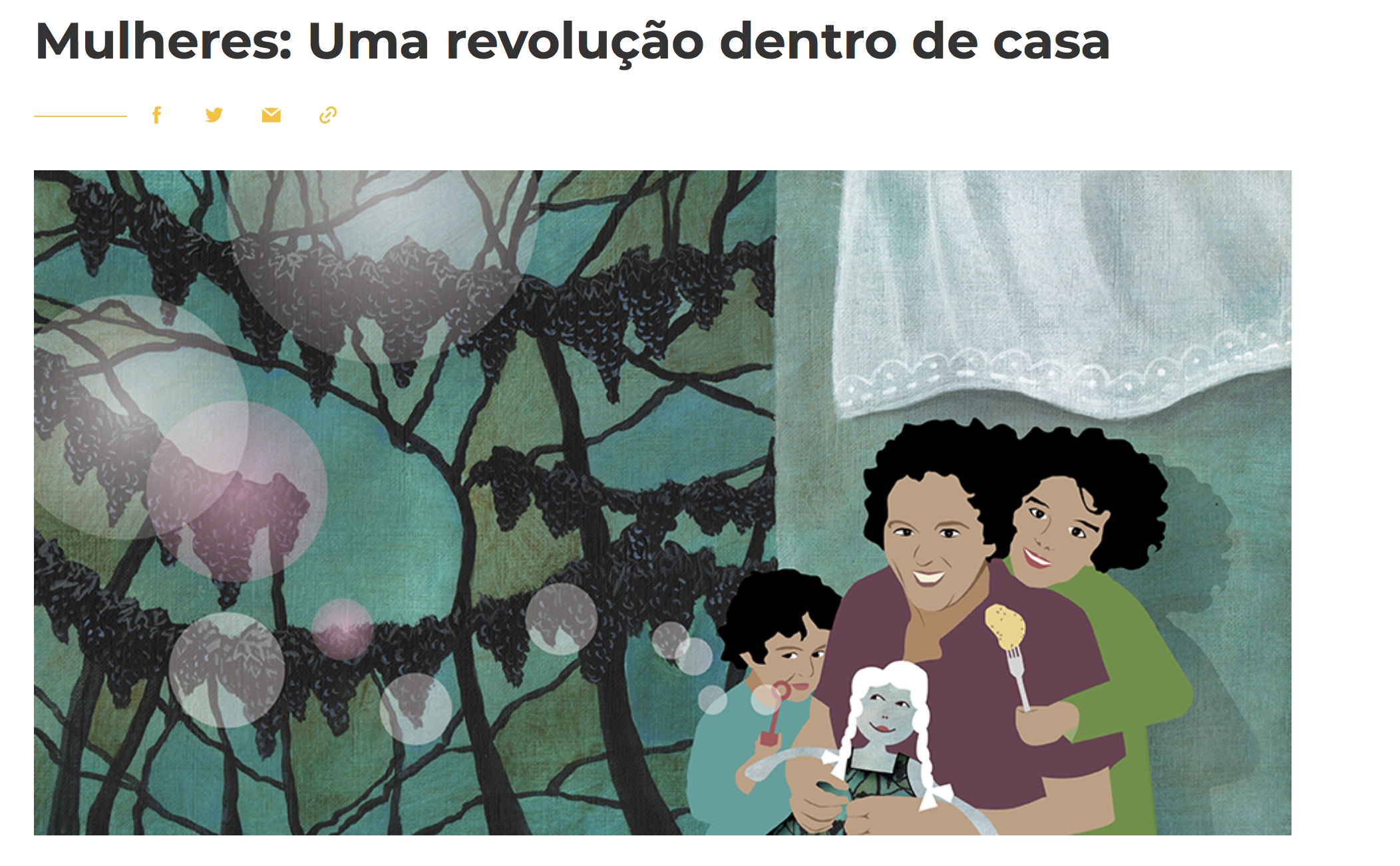 Mulheres: Uma revolução dentro de casa