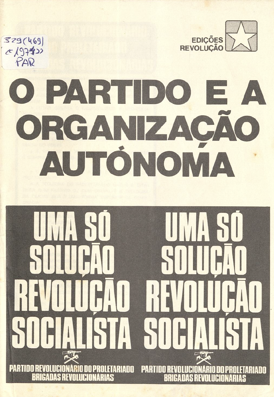 O Partido e a organização autónoma