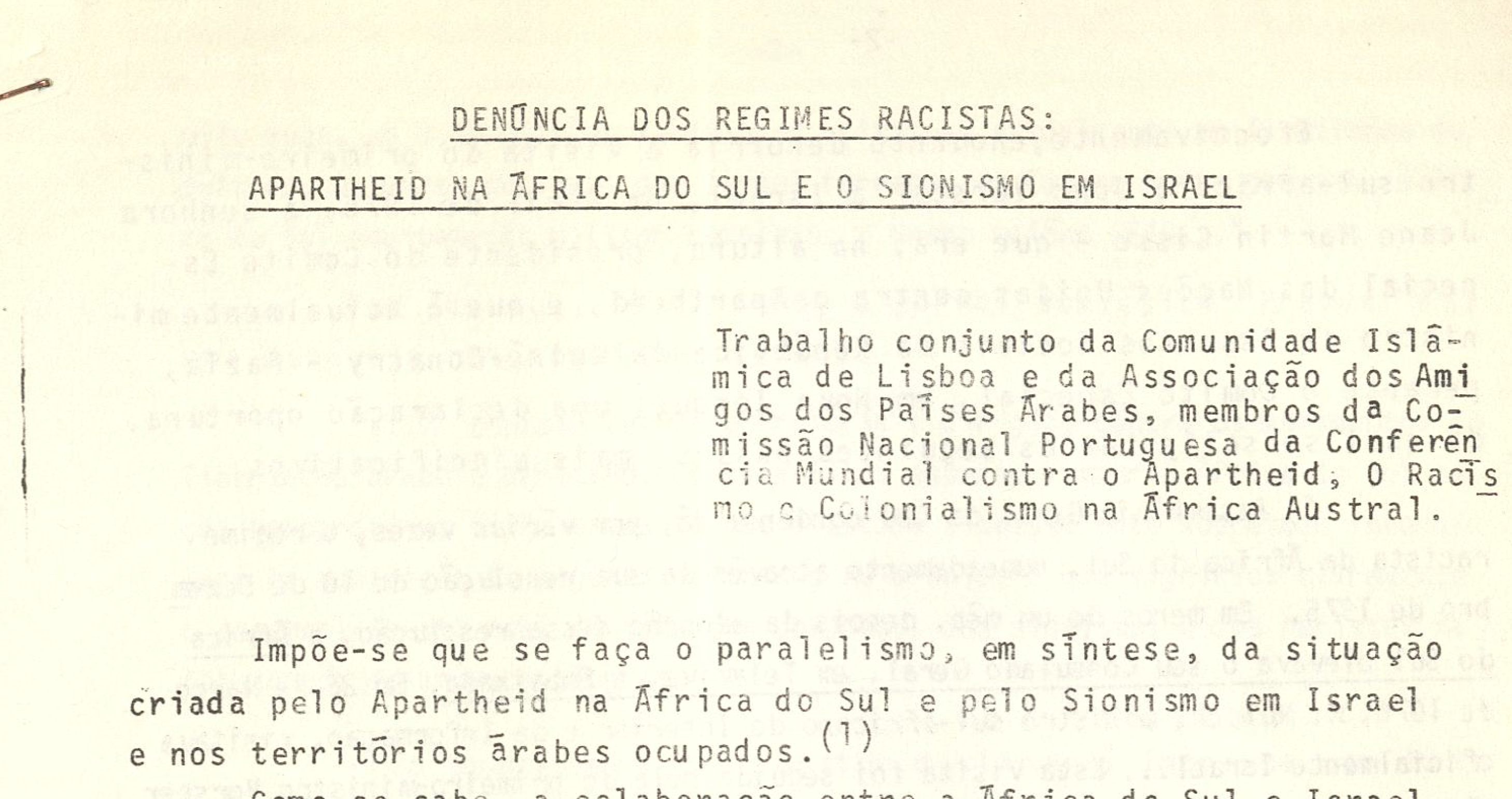 Denuncia dos regimes racistas apartheid na Africa do Sul e o sionismo em Israel