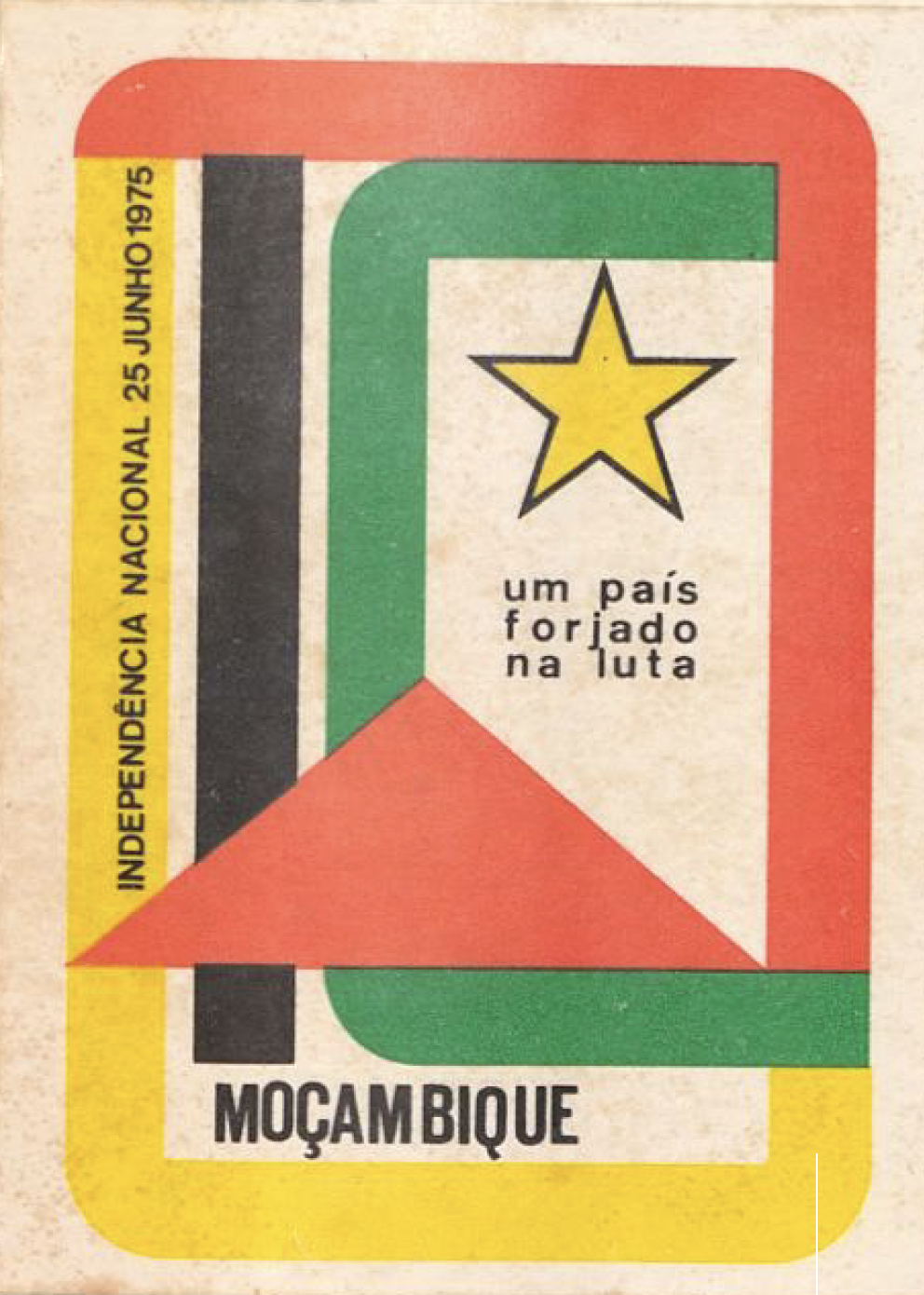 Moçambique - Um País Forjado Na Luta