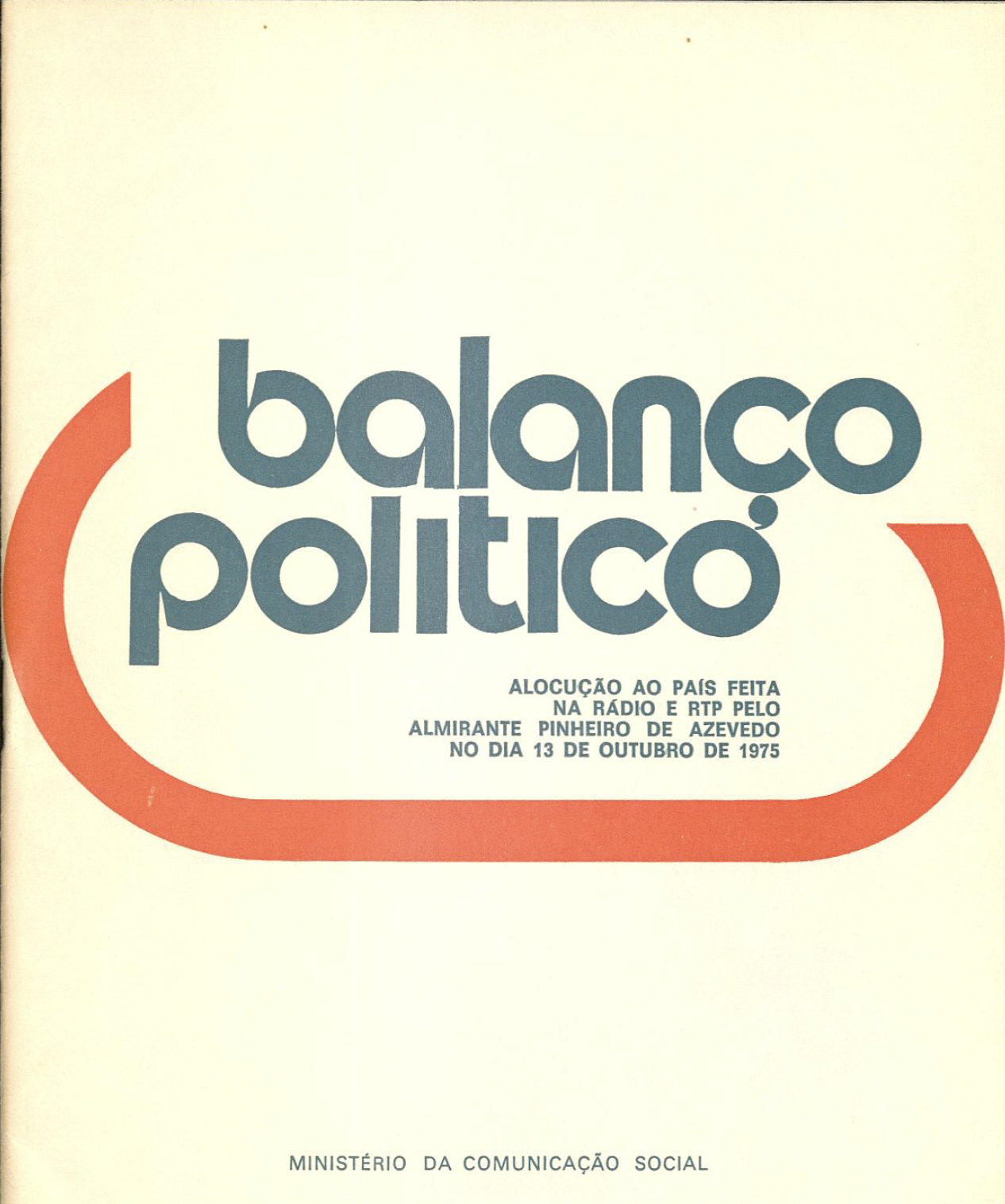 Balanço Político de  Pinheiro de Azevedo (1975)