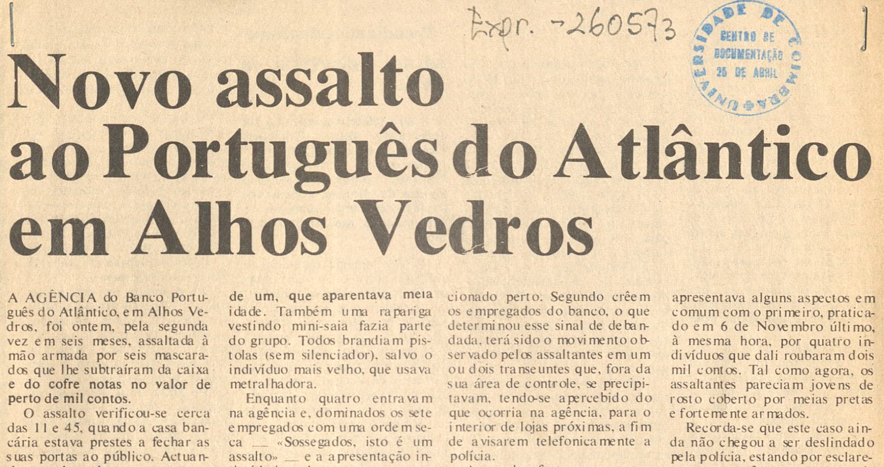 "Novo assalto ao Português do Atlântico em Alhos Vedros"