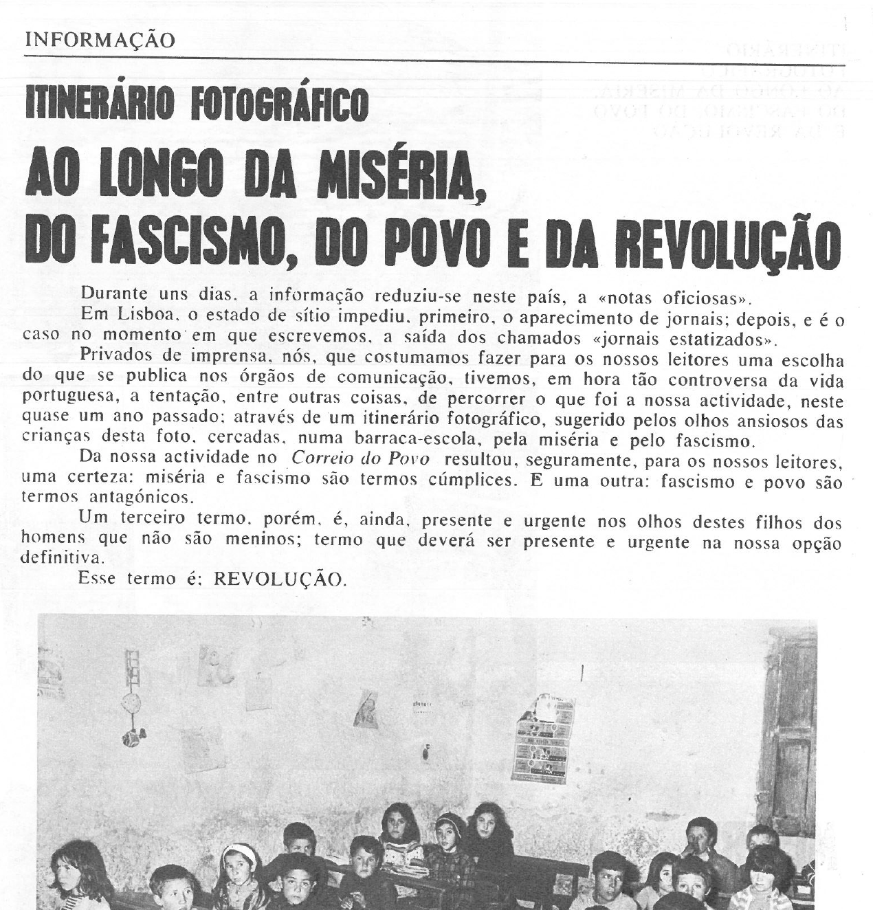 "Itinerário Fotográfico - Ao longo da miséria, do fascismo, do povo e da revolução"