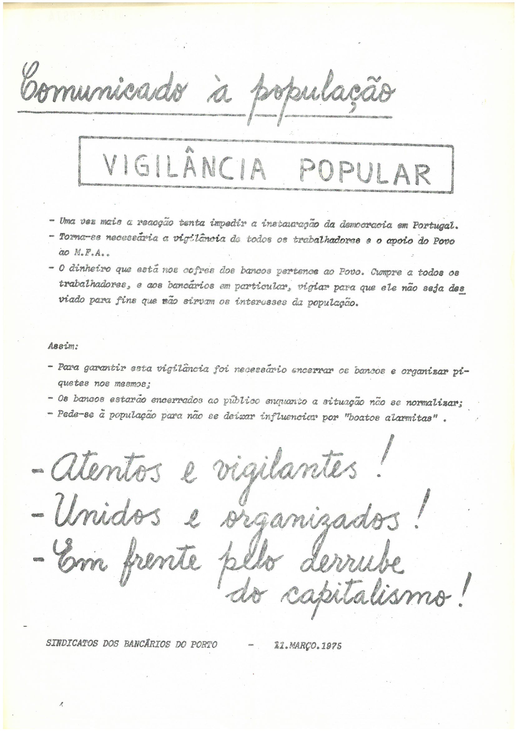 Sindicato dos Bancários do Porto, "Comunicado à população: Vigilância popular"