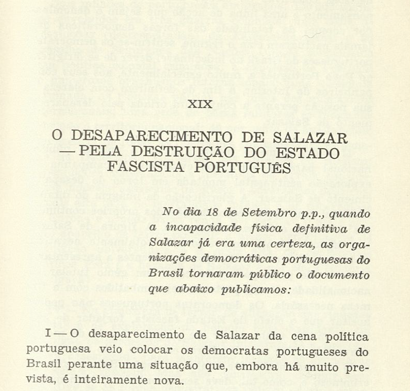 O desaparecimento de Salazar - pela destruição do Estado Fascista Português