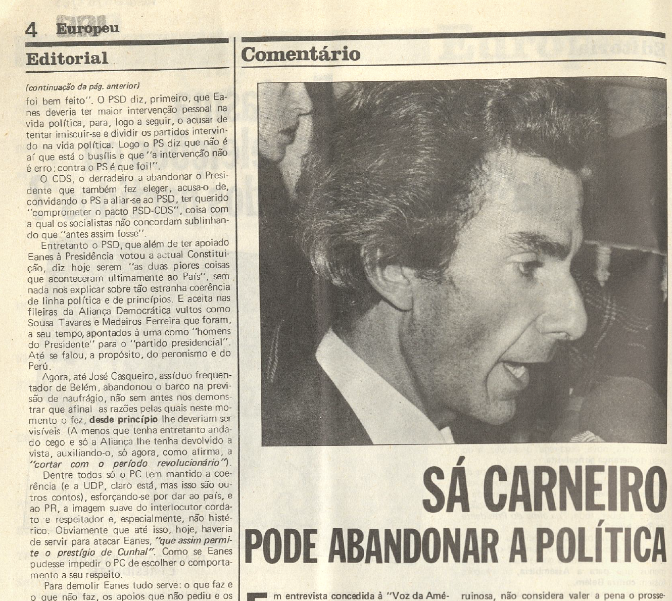 "Sá Carneiro pode abandonar a política"